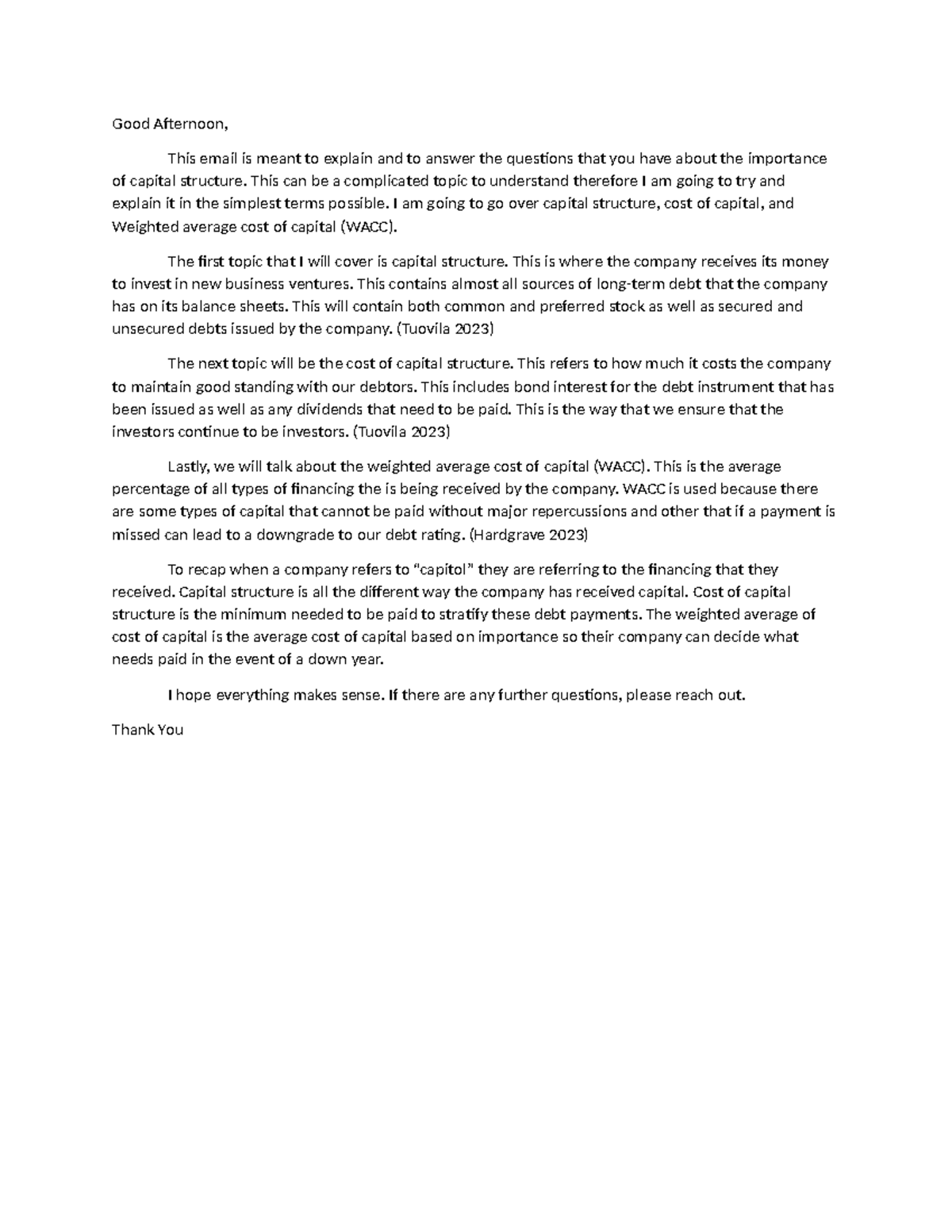 FIN330 Mod4 - paper - Good Afternoon, This email is meant to explain ...