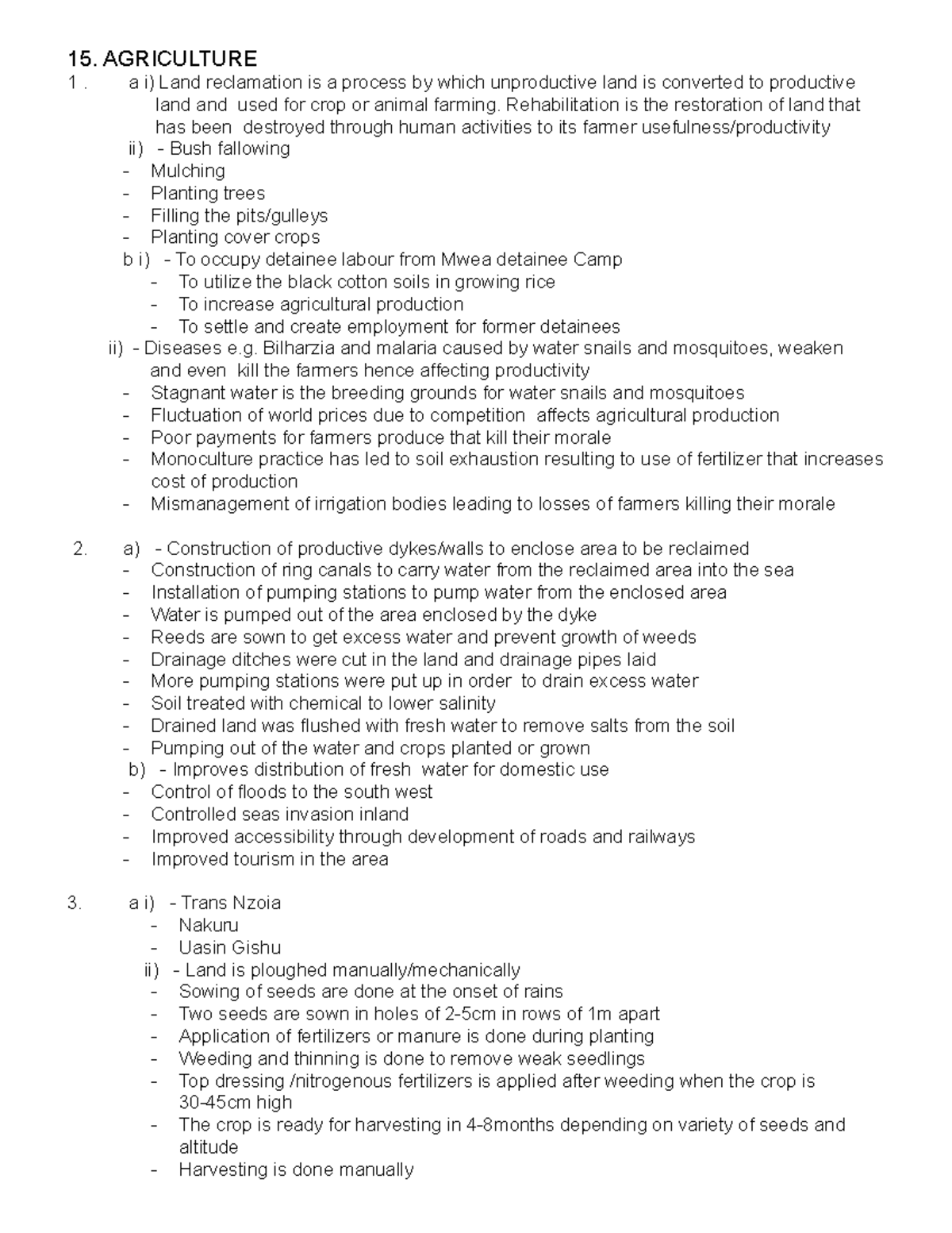 Agriculture ANS - 15. AGRICULTURE a i) Land reclamation is a process by ...