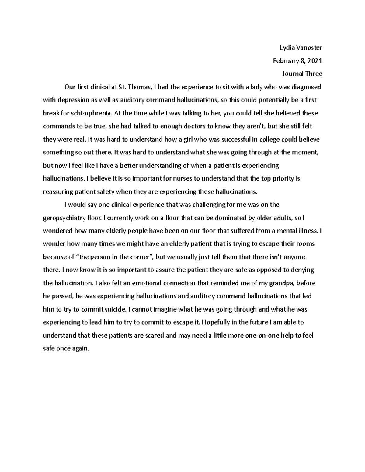 Journal 3 - Lydia Vanoster February 8, 2021 Journal Three Our irst ...