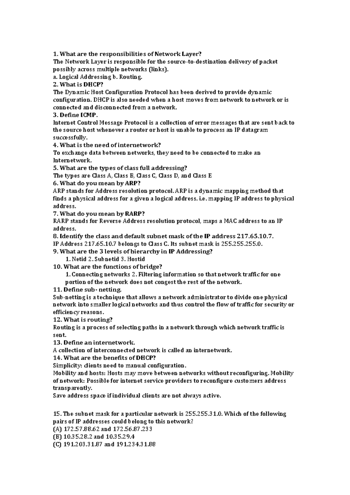 EC3028 Question Bank Network Layer PartI 1. What are the responsibilities of Network Layer