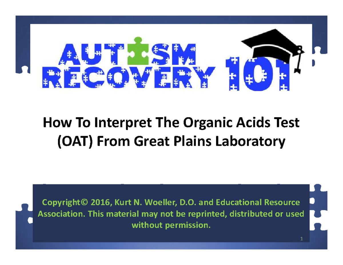 How To interpret The Organic AcidsTestFromGreatPlainsLaboratory