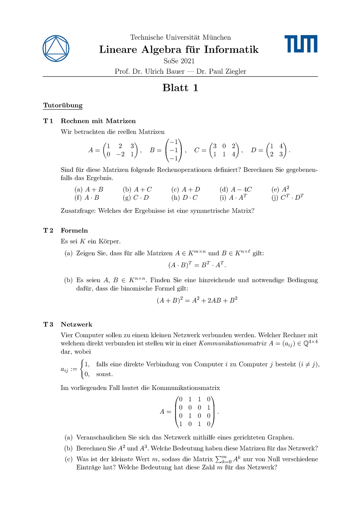 Blatt 01 - Technische Universit ̈at M ̈unchen Lineare Algebra Fur ...