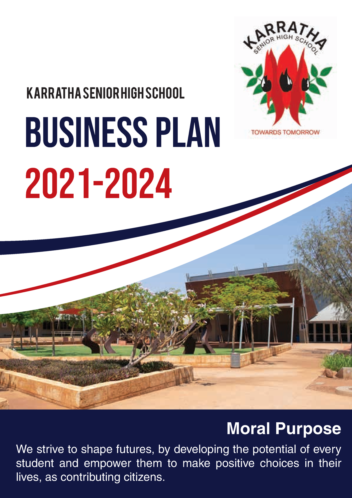 karratha senior high school business plan