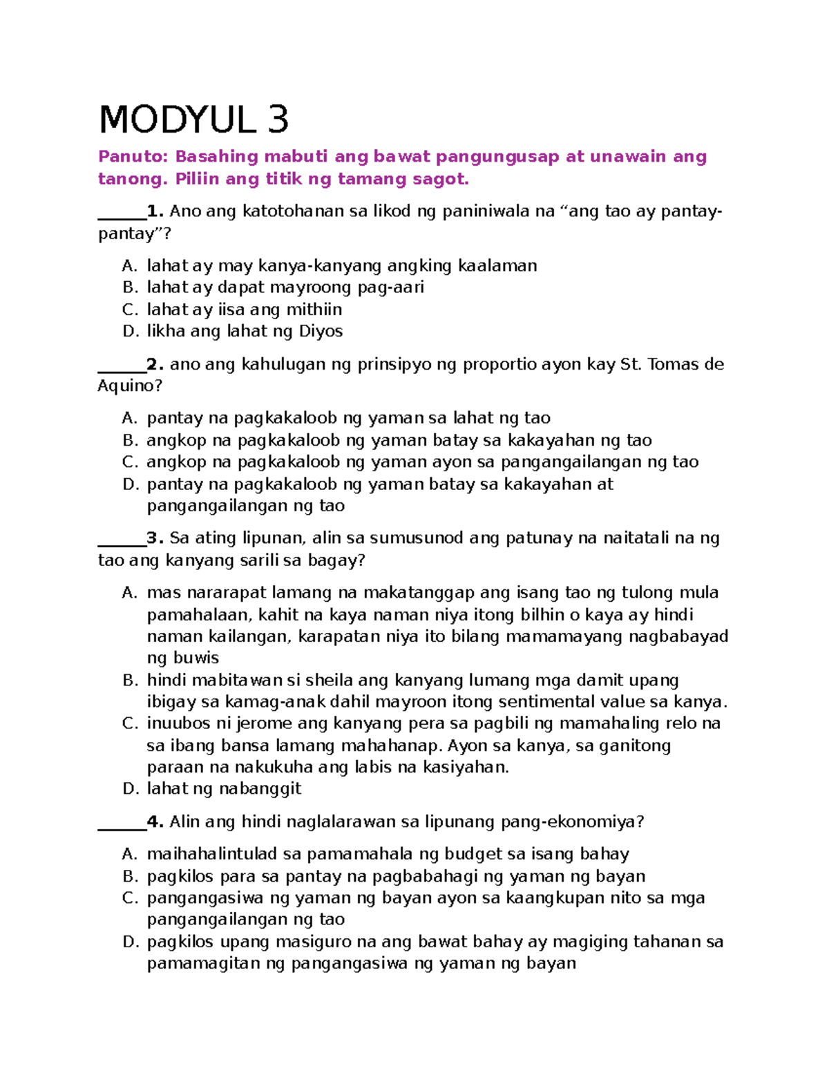 E.s.P Questionnaire- Modyul 3 - MODYUL 3 Panuto: Basahing mabuti ang ...