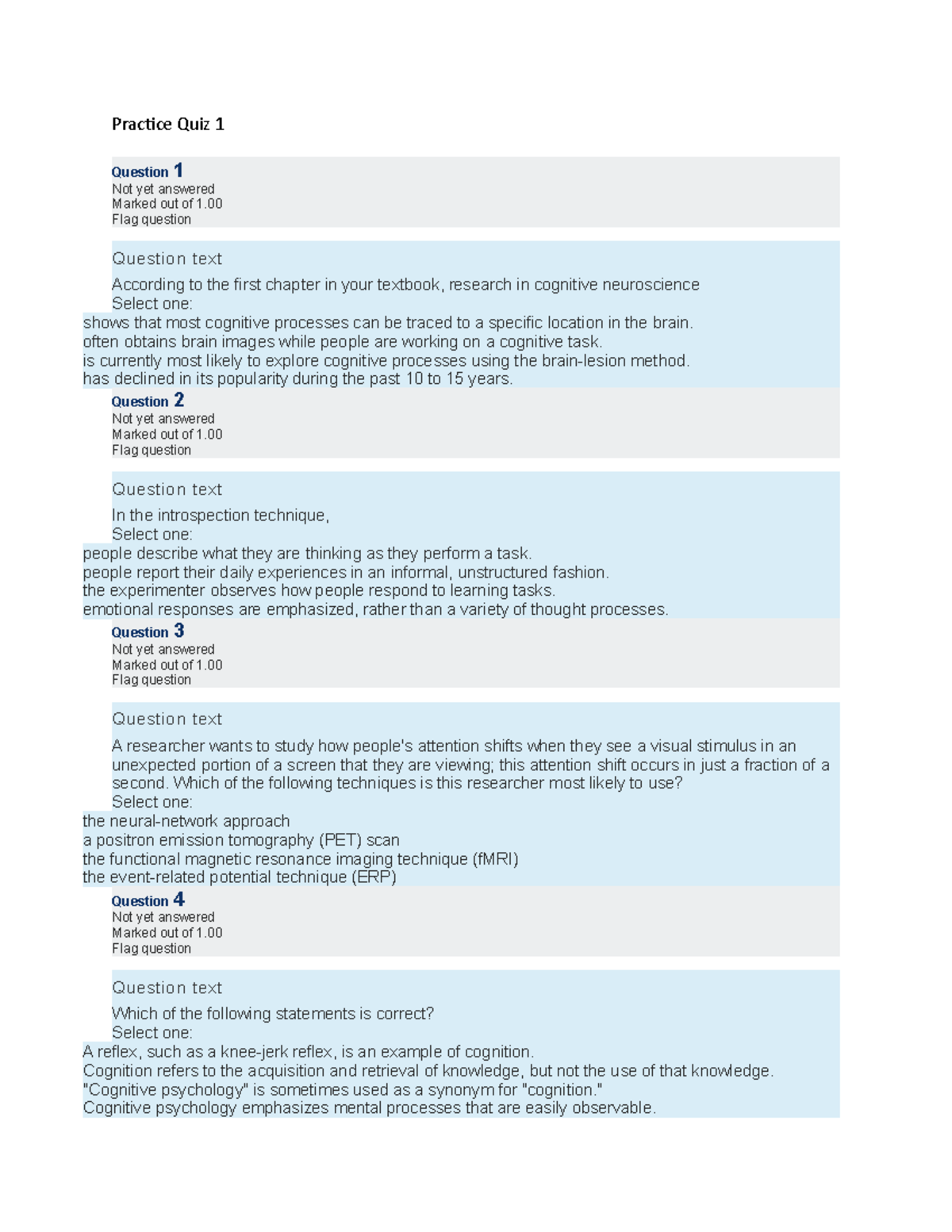 Practice Quiz 1 - Pracice Quiz 1 Question 1 Not yet answered Marked out ...