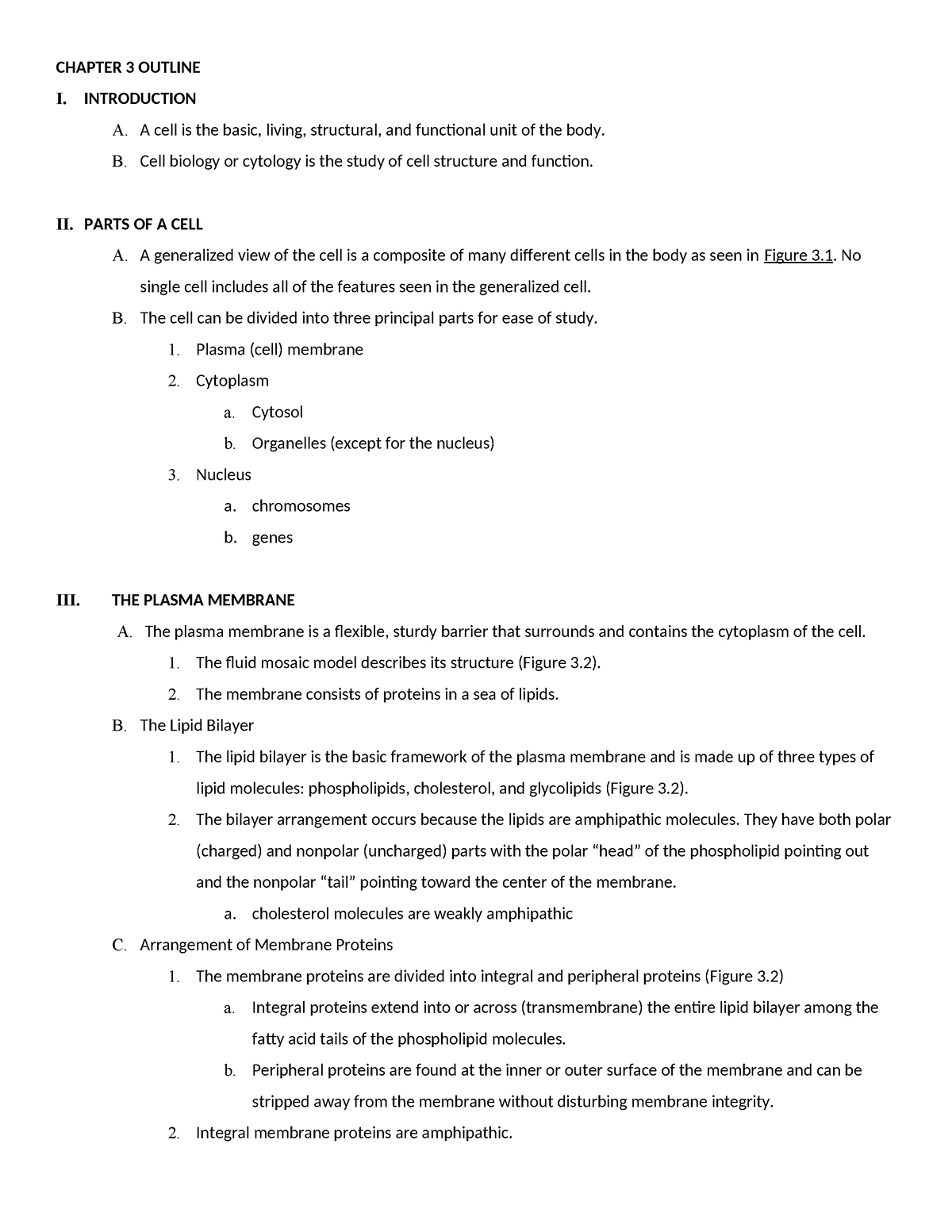 Ch 3 outline - ap notes - CHAPTER 3 OUTLINE I. INTRODUCTION A. A cell ...