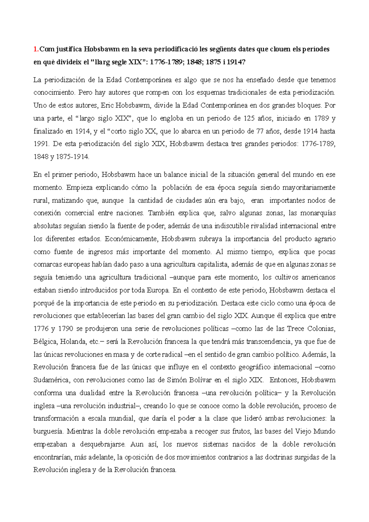 1a-pregunta-examen-1-justifica-hobsbawm-en-la-seva-les-dates-que