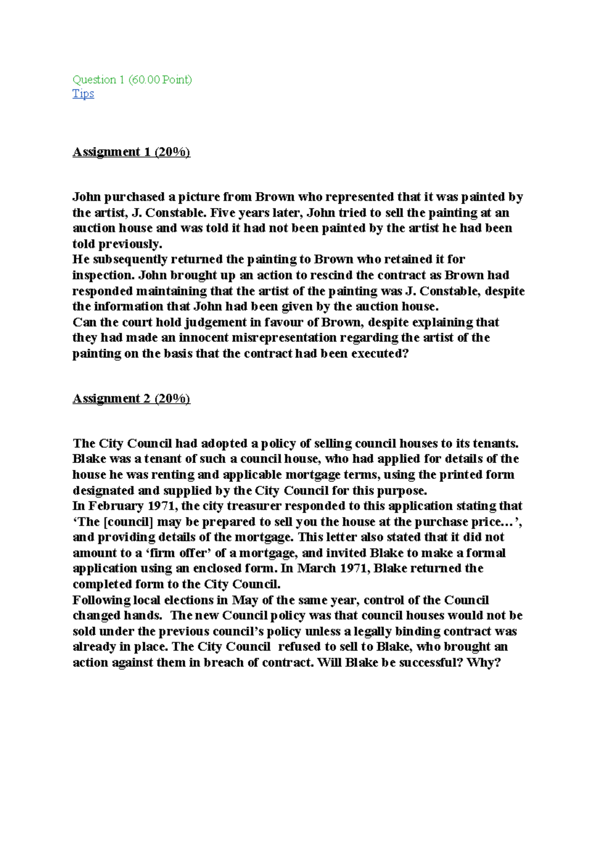 Assignment 1 - Law - Question 1 (60 Point) Tips Assignment 1 (20%) John ...
