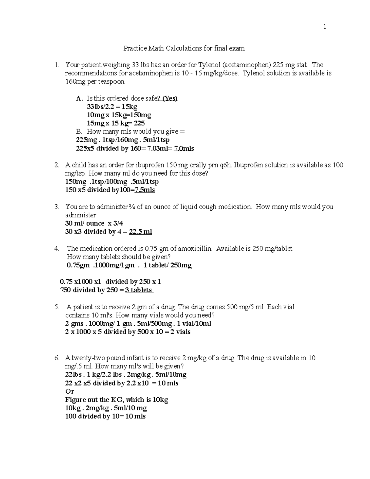 Practice Math Calculations The for acetaminophen is 10 15 mg/kg/dose