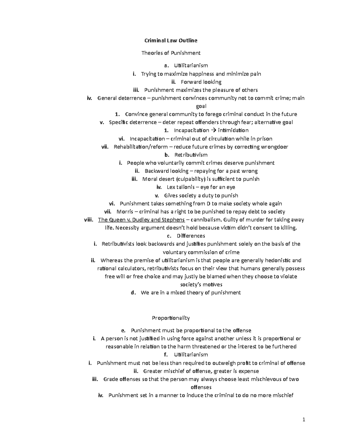 Criminal law Outline - Criminal Law Outline Theories of Punishment a ...