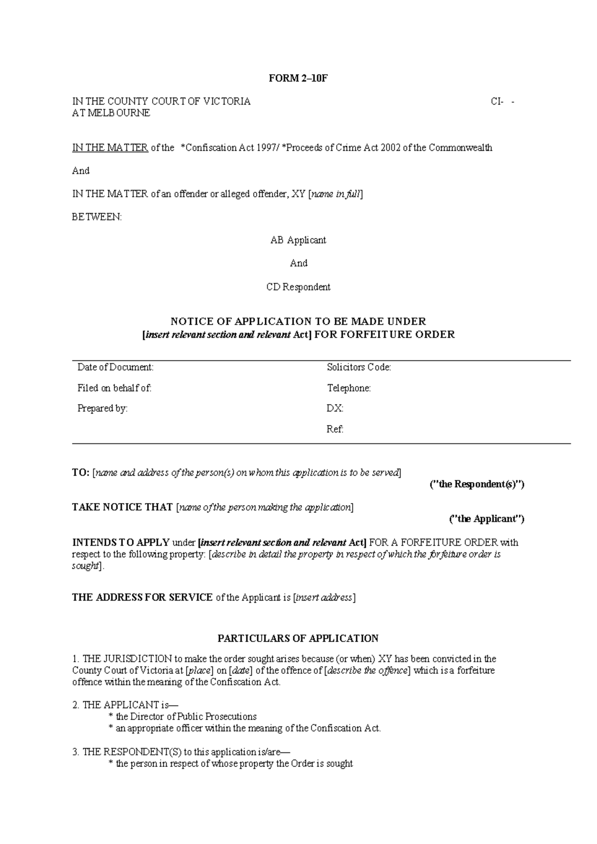 Form 2 10f application forfeiture order - FORM 2–10F IN THE COUNTY ...