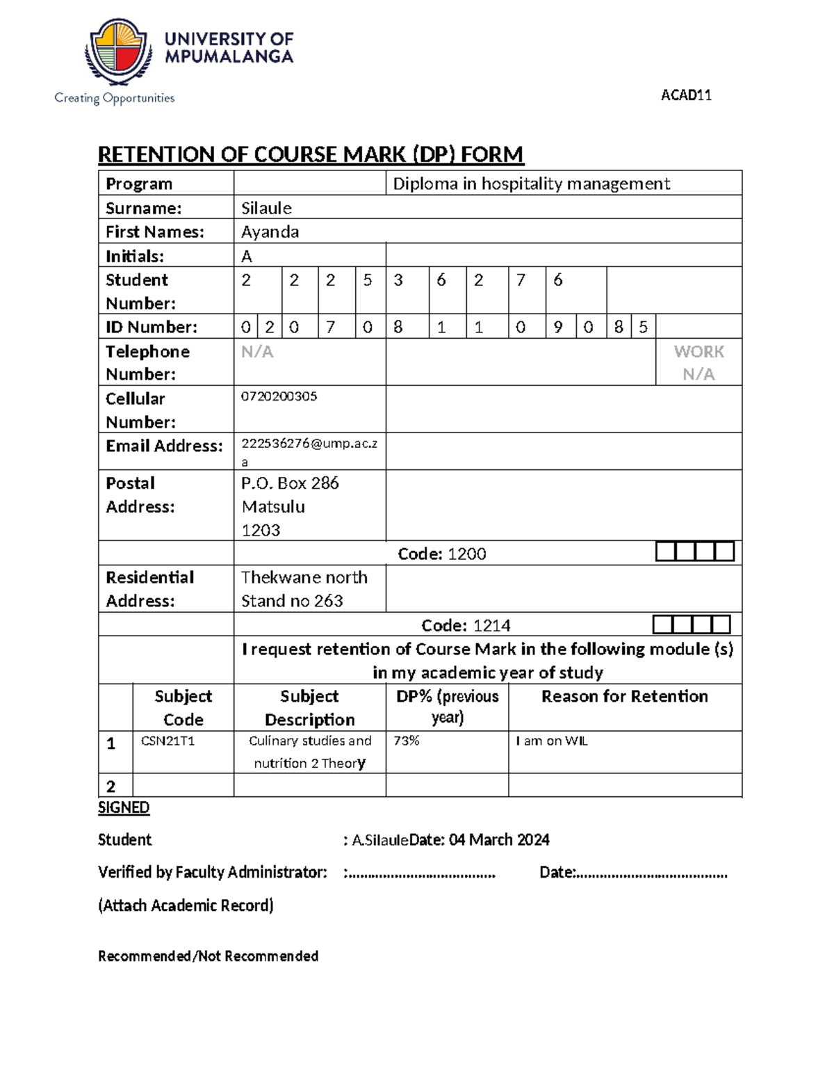 ACAD11 - Retention of Course Mark Form UMP 2024 - ACAD RETENTION OF ...