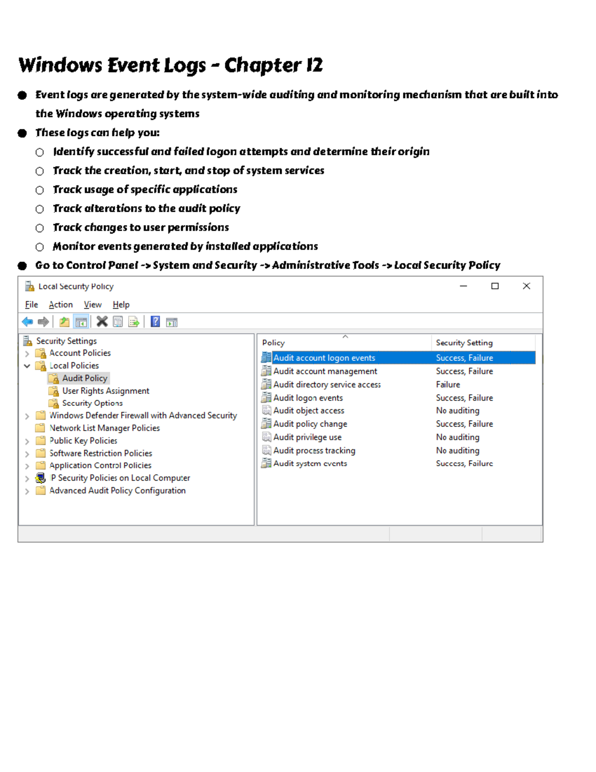 CSC547 Ch12 - Chapter 12: Windows Event Logs Lecture Notes from CSC 547 ...