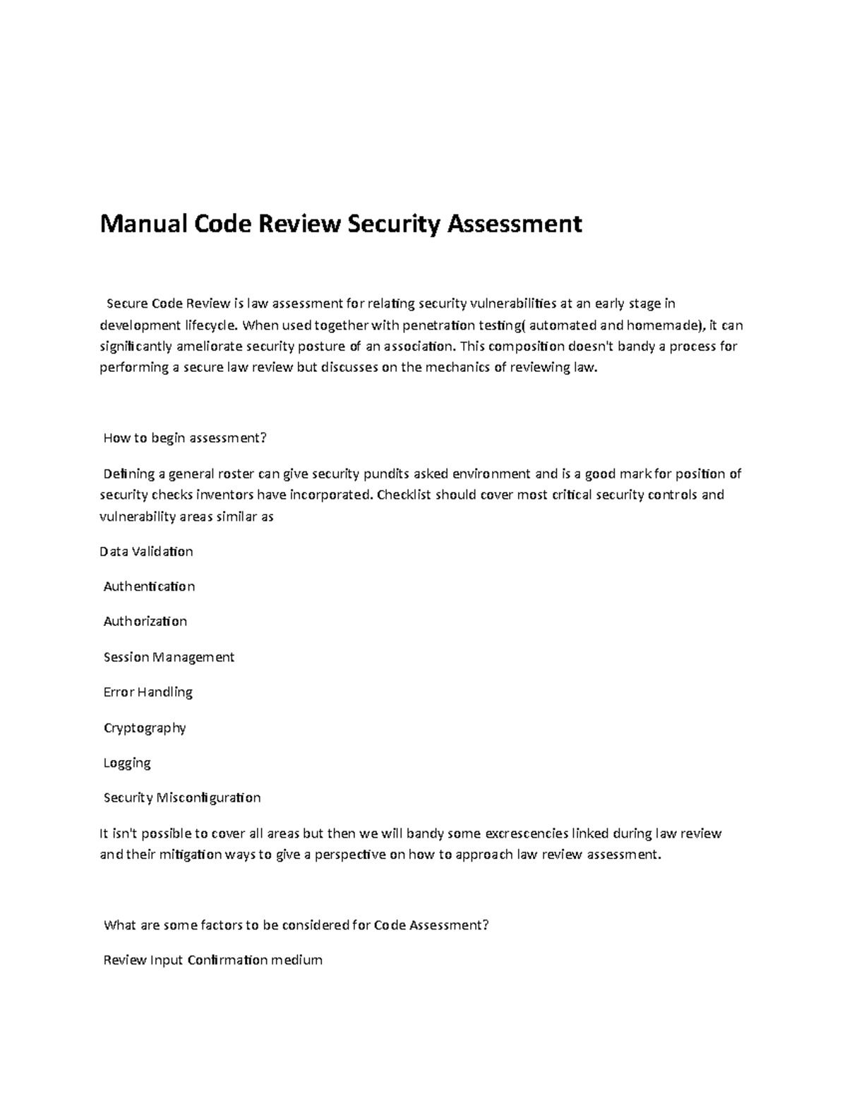 Manual Code Review Security Assessment When used together with