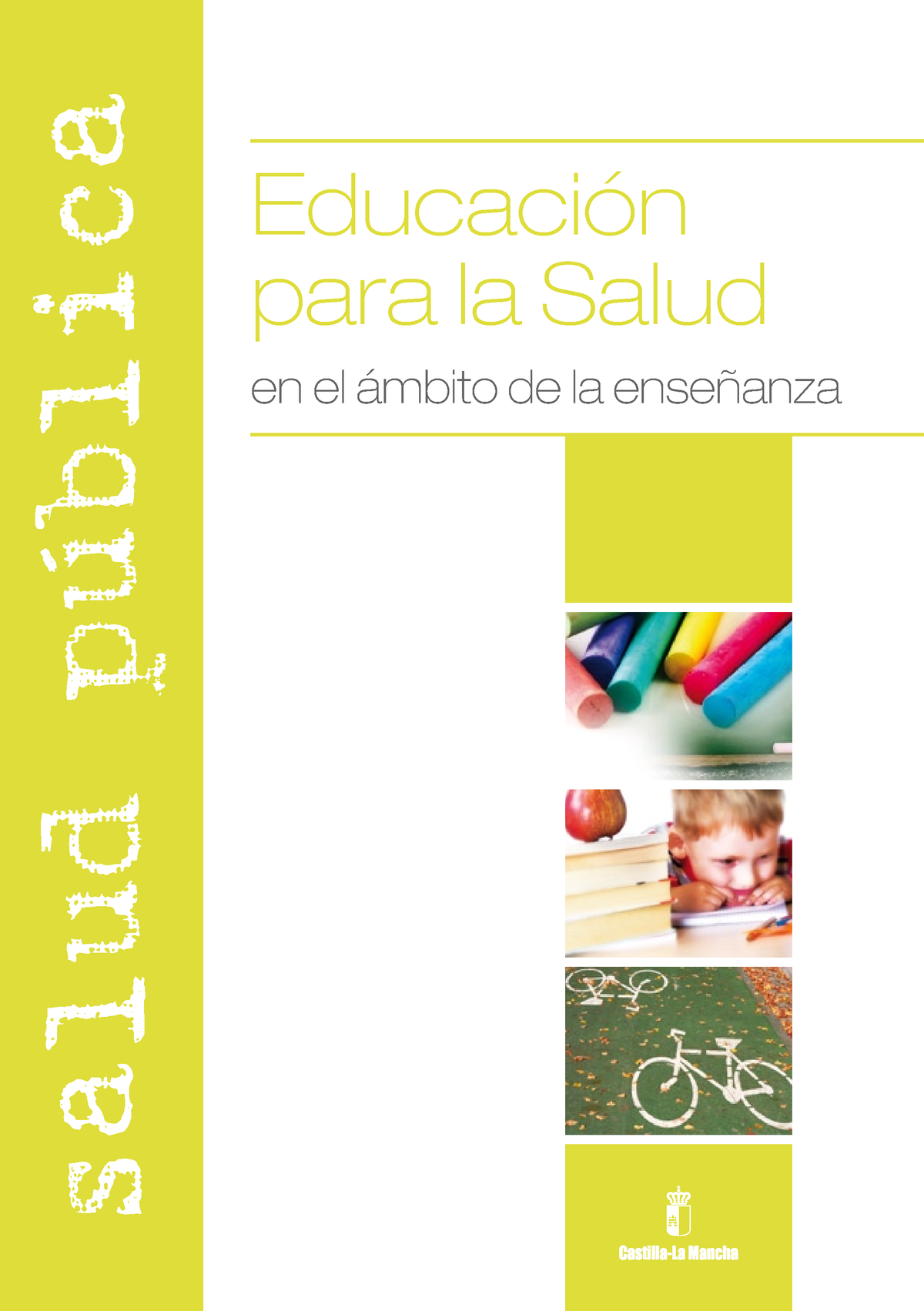 GUIA Educacion PARA LA Salud - Educación Para La Salud En El ámbito De ...