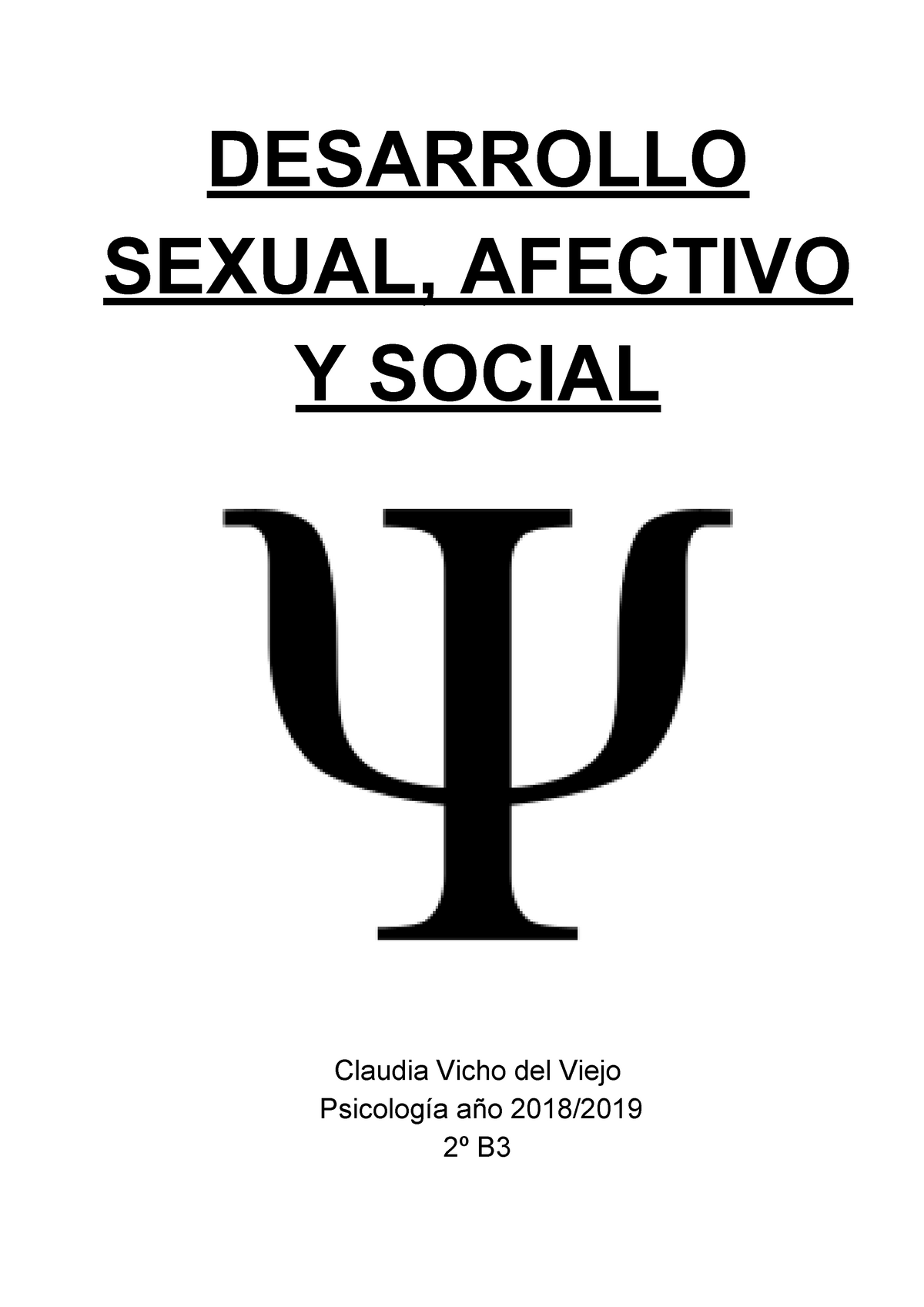 Desarrollo Sexual Afectivo Y Social Desarrollo Sexual Afectivo Y Social Claudia Vicho Del 2483