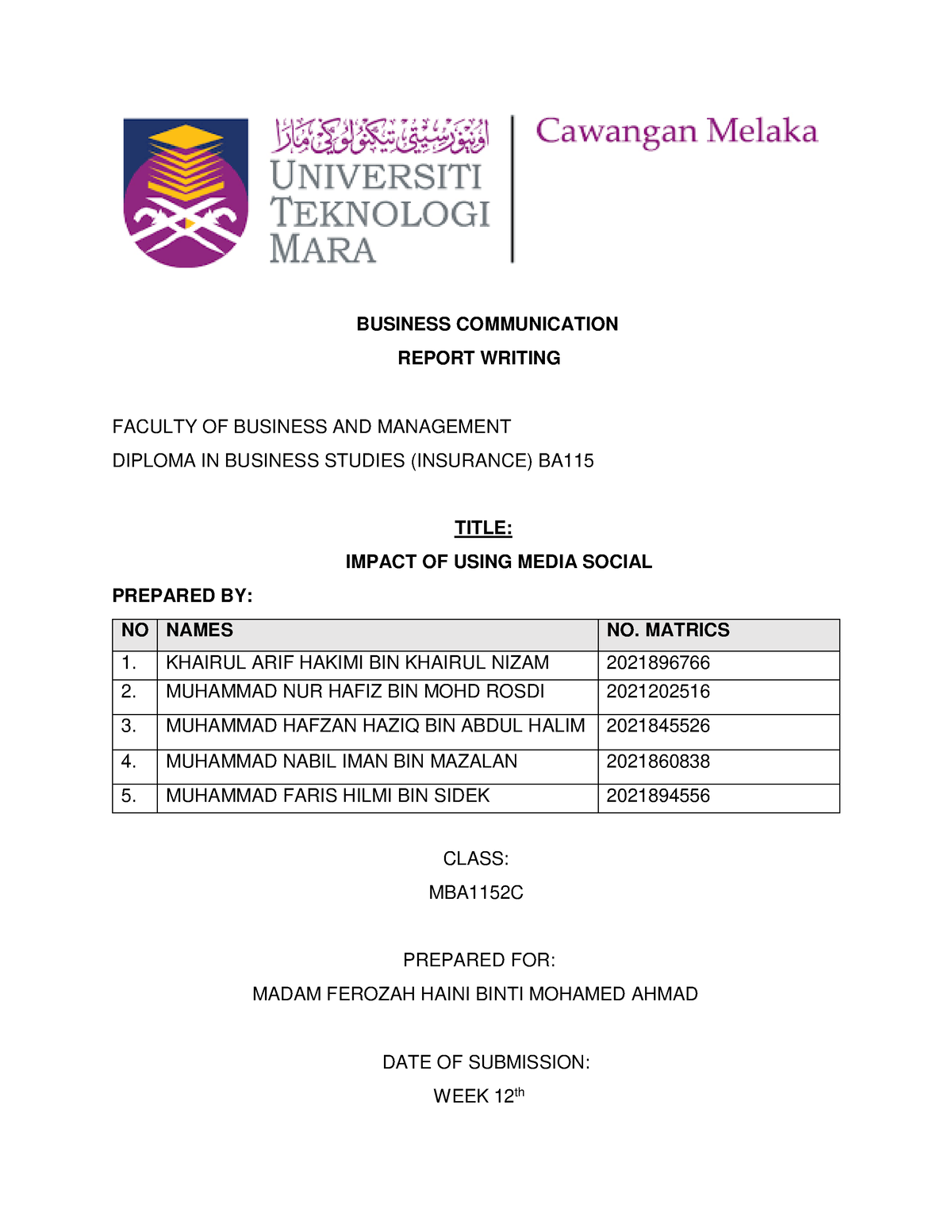 MGT269 Report Writting - BUSINESS COMMUNICATION REPORT WRITING FACULTY ...