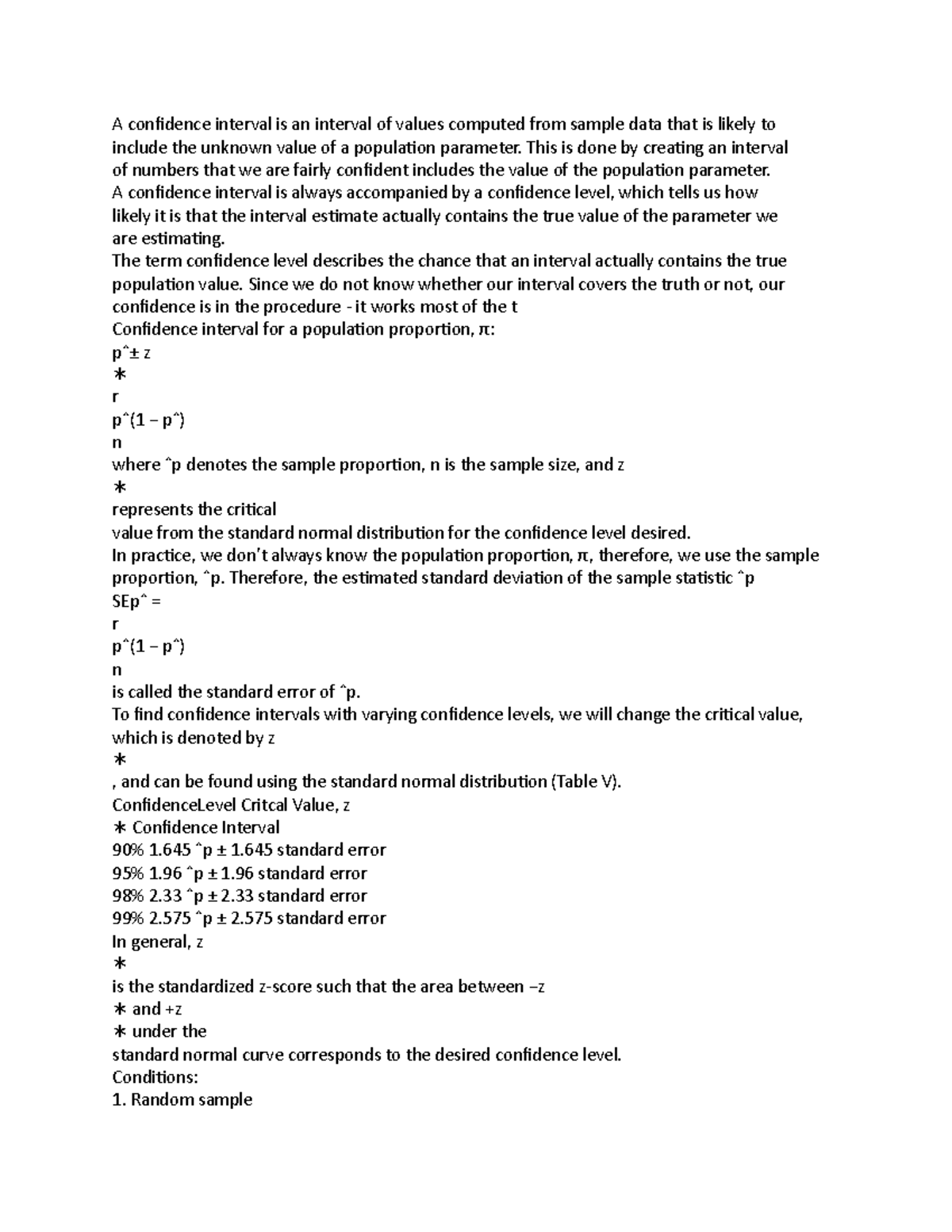 Confidence intervals - This is done by creating an interval of numbers ...