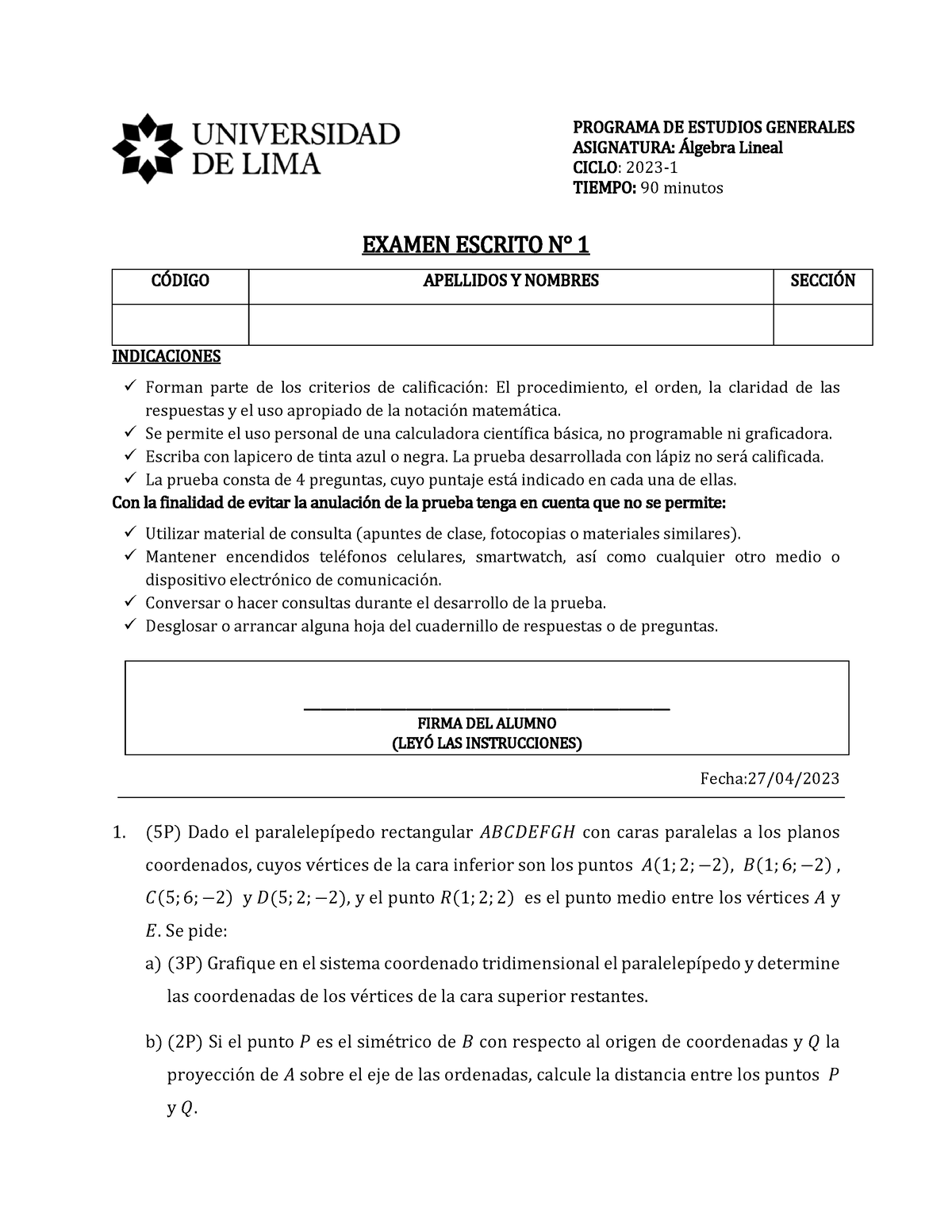 EX Escritoc 2%BA1 AL 2023-1 MI - EXAMEN ESCRITO N∞ 1 C”DIGO APELLIDOS Y ...