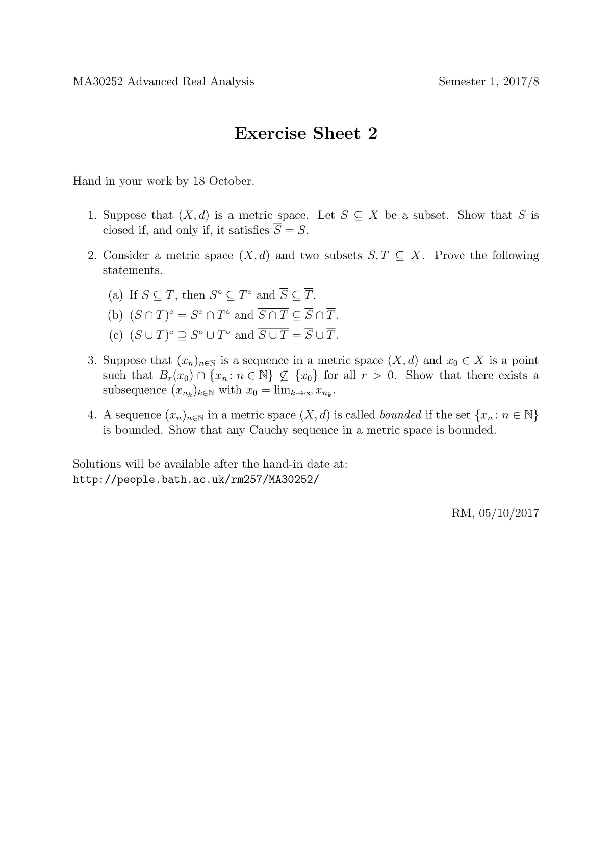 Ma 17 18 Problem Sheet 2 Ma Advanced Real Analysis Semester 17 Exercise Sheet Hand In Your Work By 18 October Suppose That Is Metric Space Let Studocu