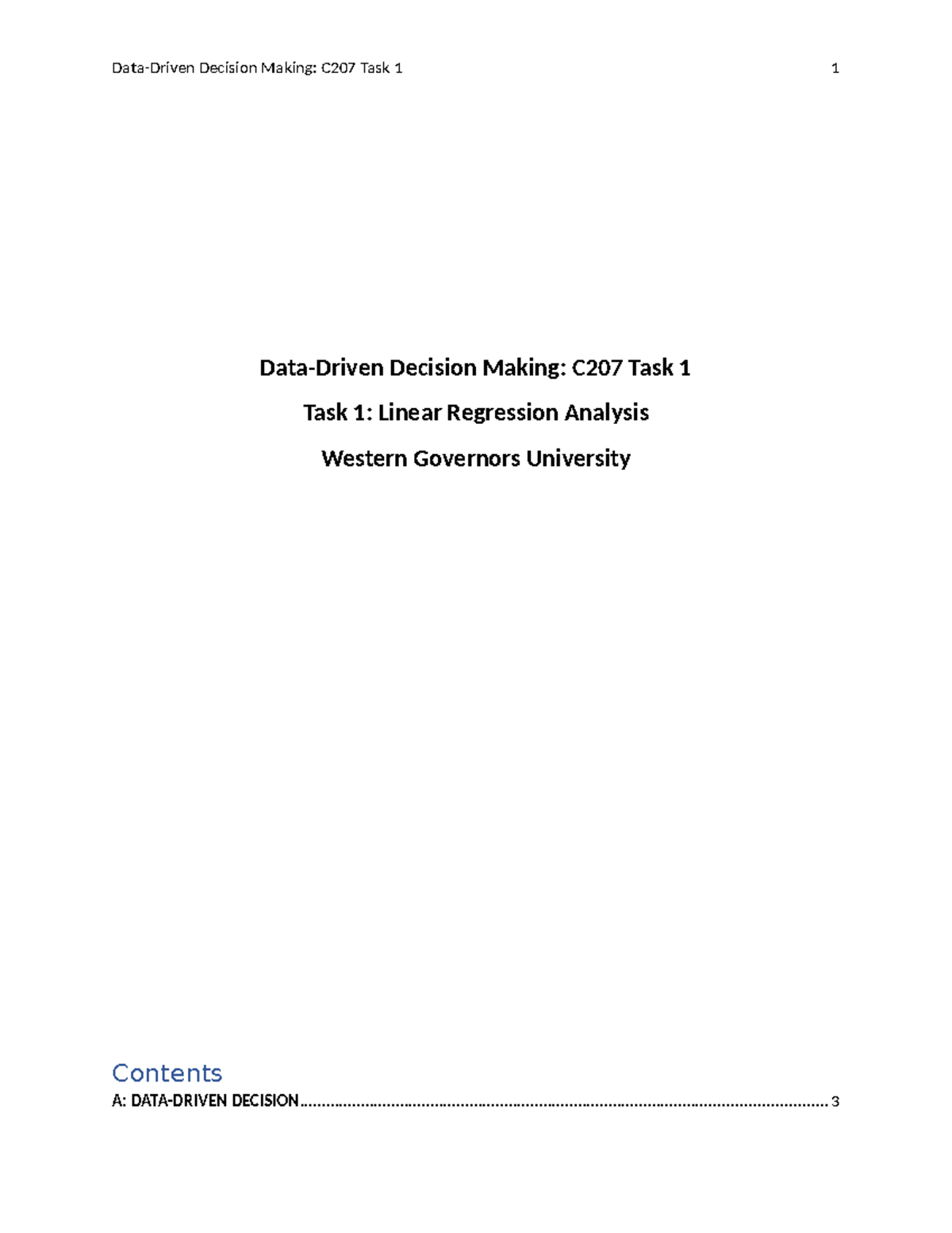 C207 Task 1 Pass - Data-Driven Decision Making: C207 Task 1 Task 1 ...