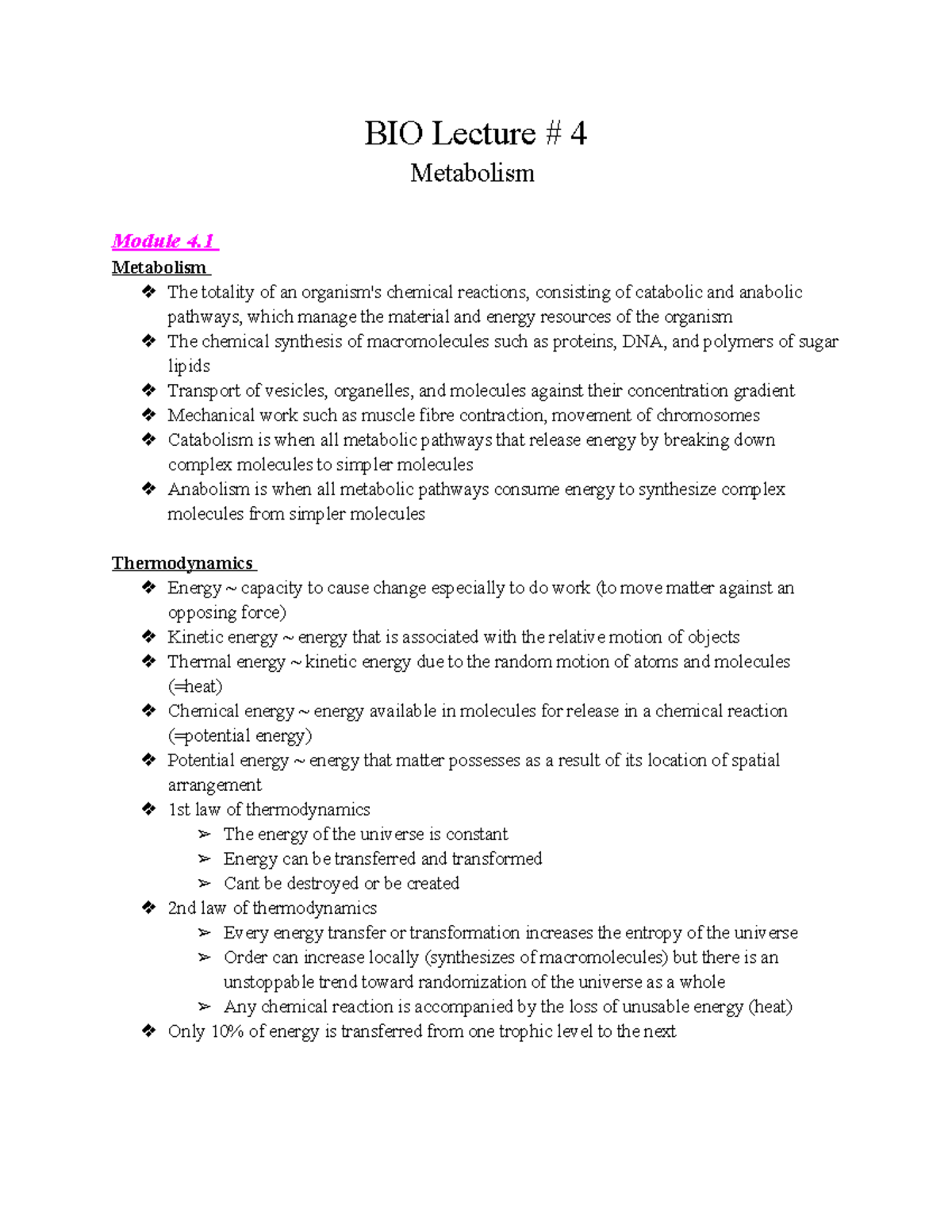 BIO # 4 - Notes On Lecture # 4 - BIO Lecture # 4 Metabolism Module 4 ...