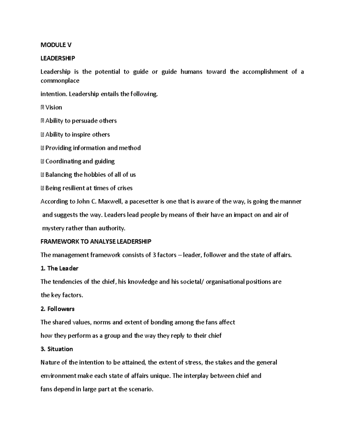 LIFE Skills Module 5 PART 1 MODULE V LEADERSHIP Leadership is the