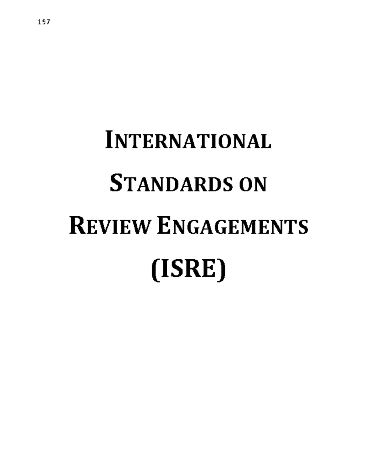ISRE Audit ISRE series 197 INTERNATIONAL STANDARDS ON REVIEW ENGAGEMENTS (ISRE) ISRE 2400