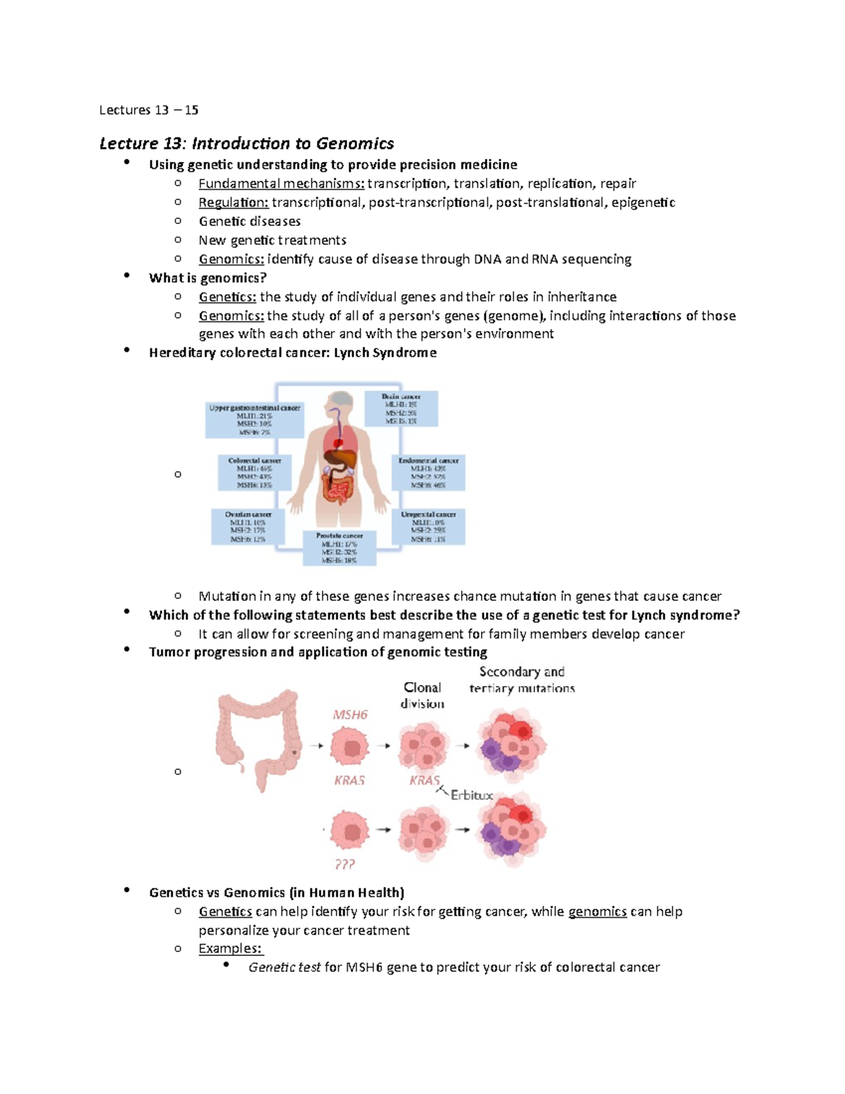 Lecture 13 - 15 - Lectures 13 – 15 Lecture 13: Introduction to Genomics ...