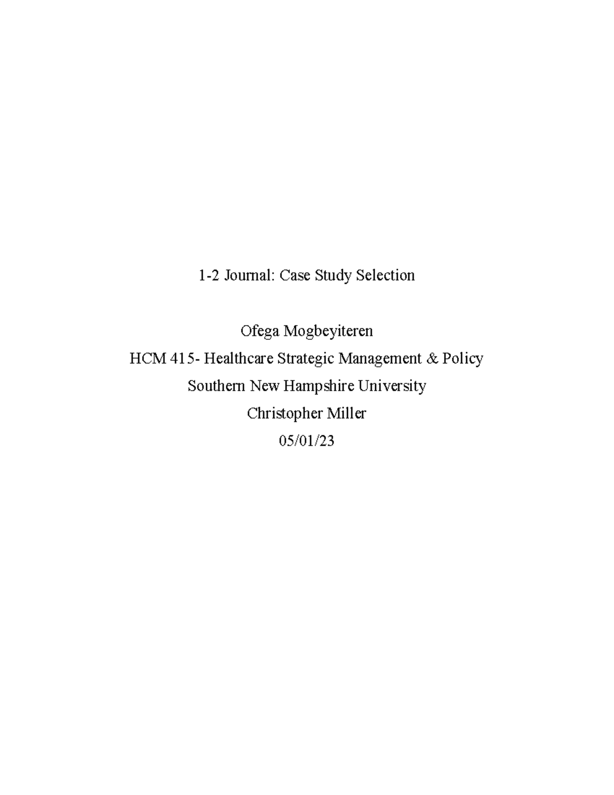 hcm 415 1 2 journal case study selection