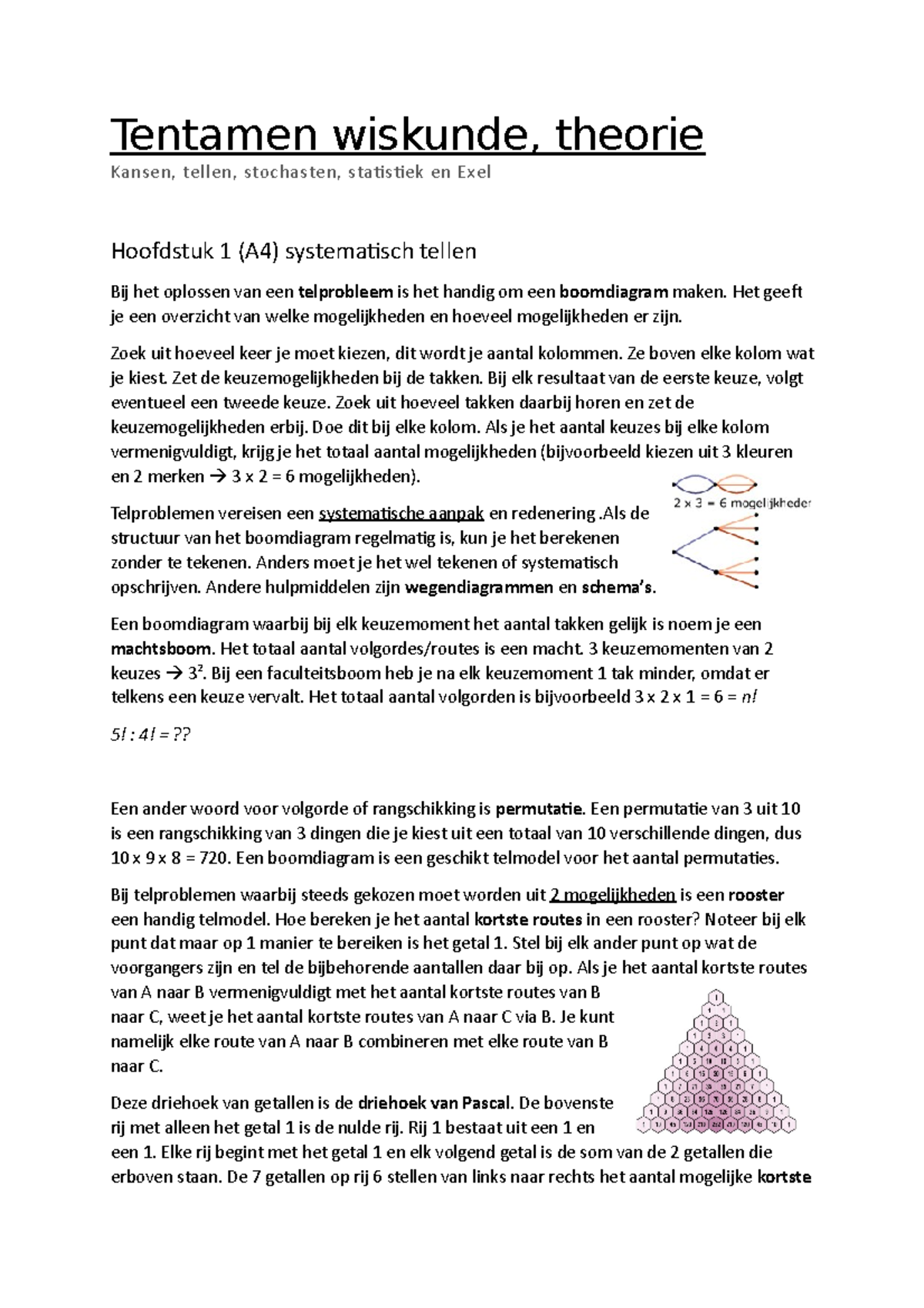 Tentamen Wiskunde Samenvatting Tentamen Wiskunde Theorie Kansen