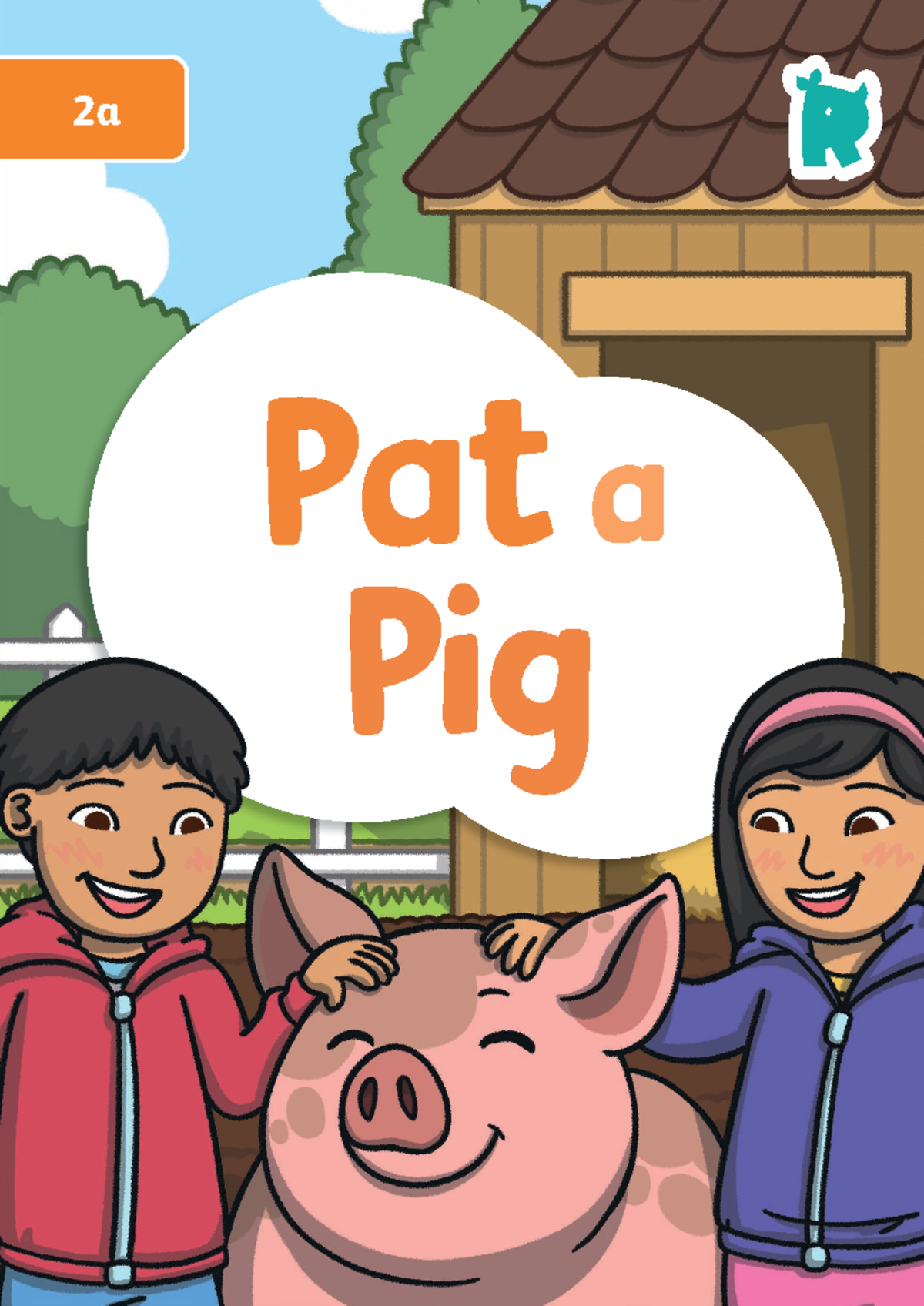 Level 2a Pat a Pig - Basic Reading Exercise - 2a Find everything you ...