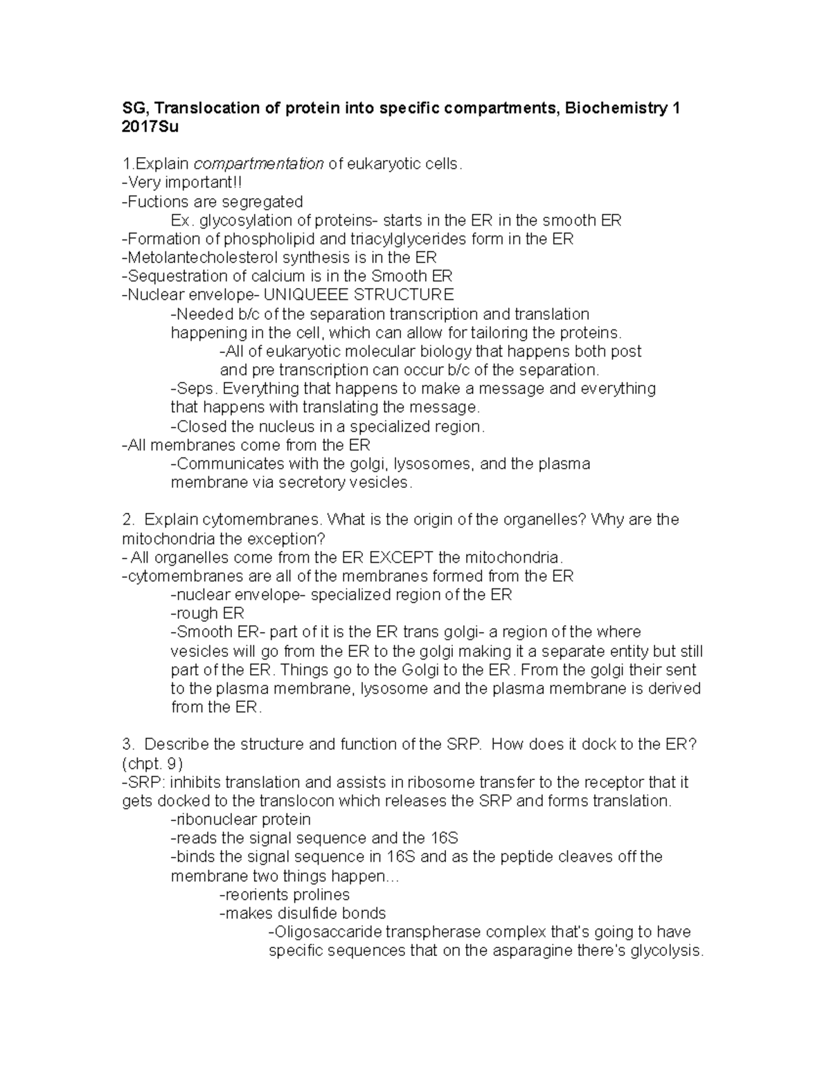 Summer Biochem Study guide - SG, Translocation of protein into specific ...