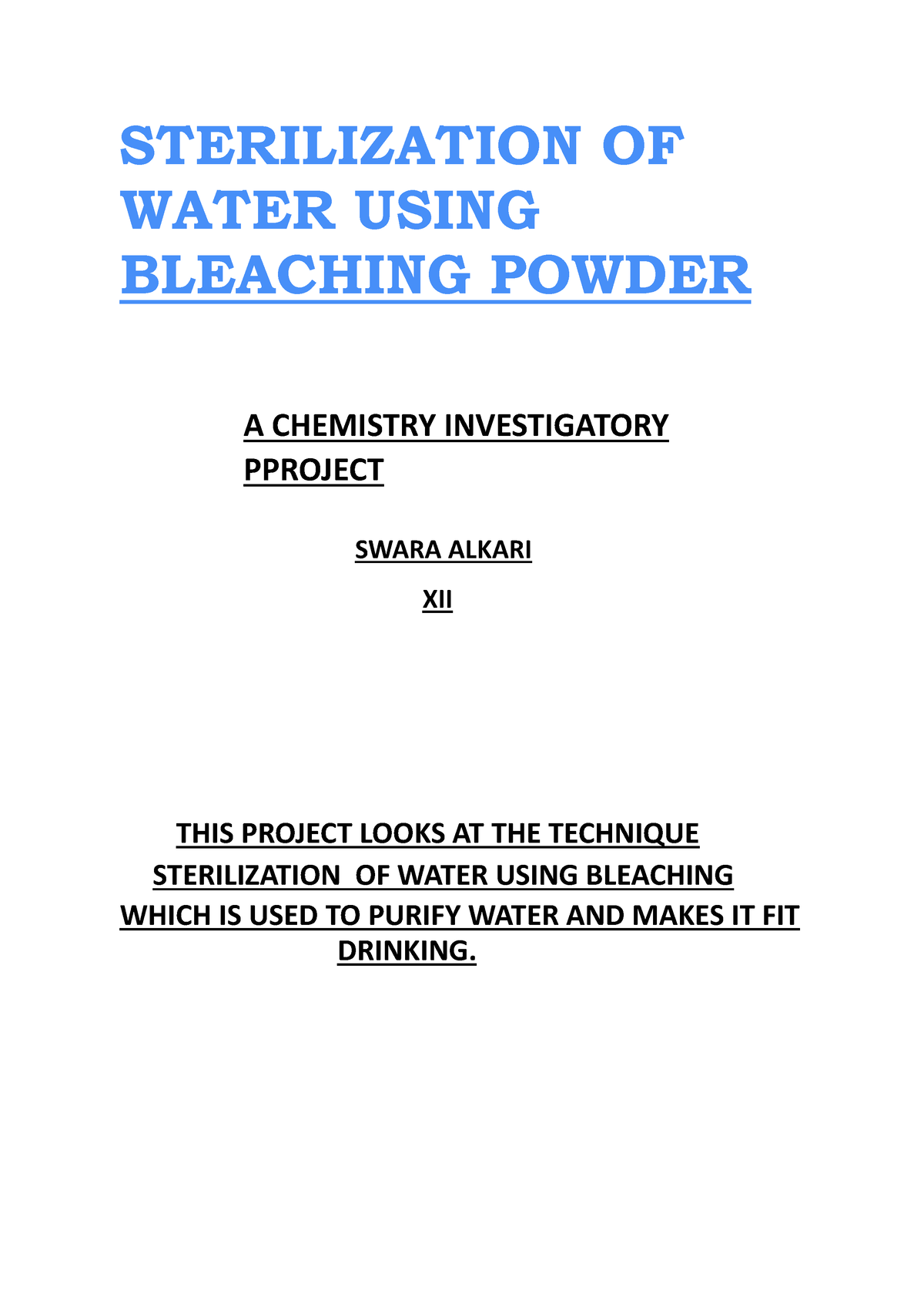 experiment on sterilization of water using bleaching powder