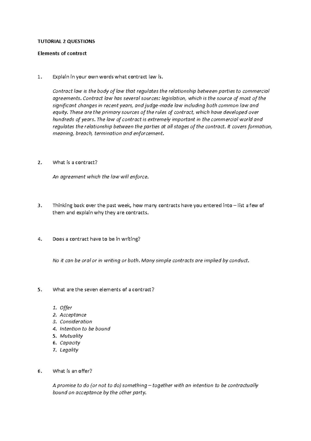 Week 2 - Tutorial - TUTORIAL 2 QUESTIONS Elements of contract Explain ...