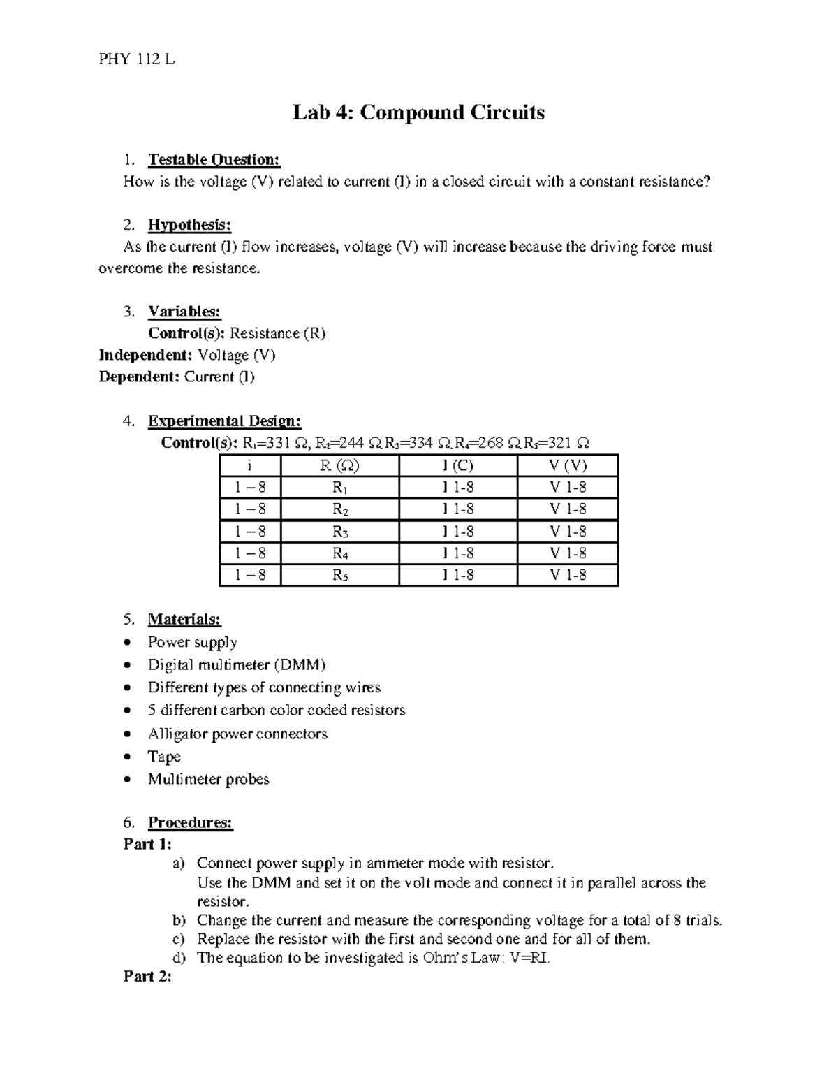 -phy112l - Lab4 - Lab 4: Compound Circuits Testable Question: How is ...