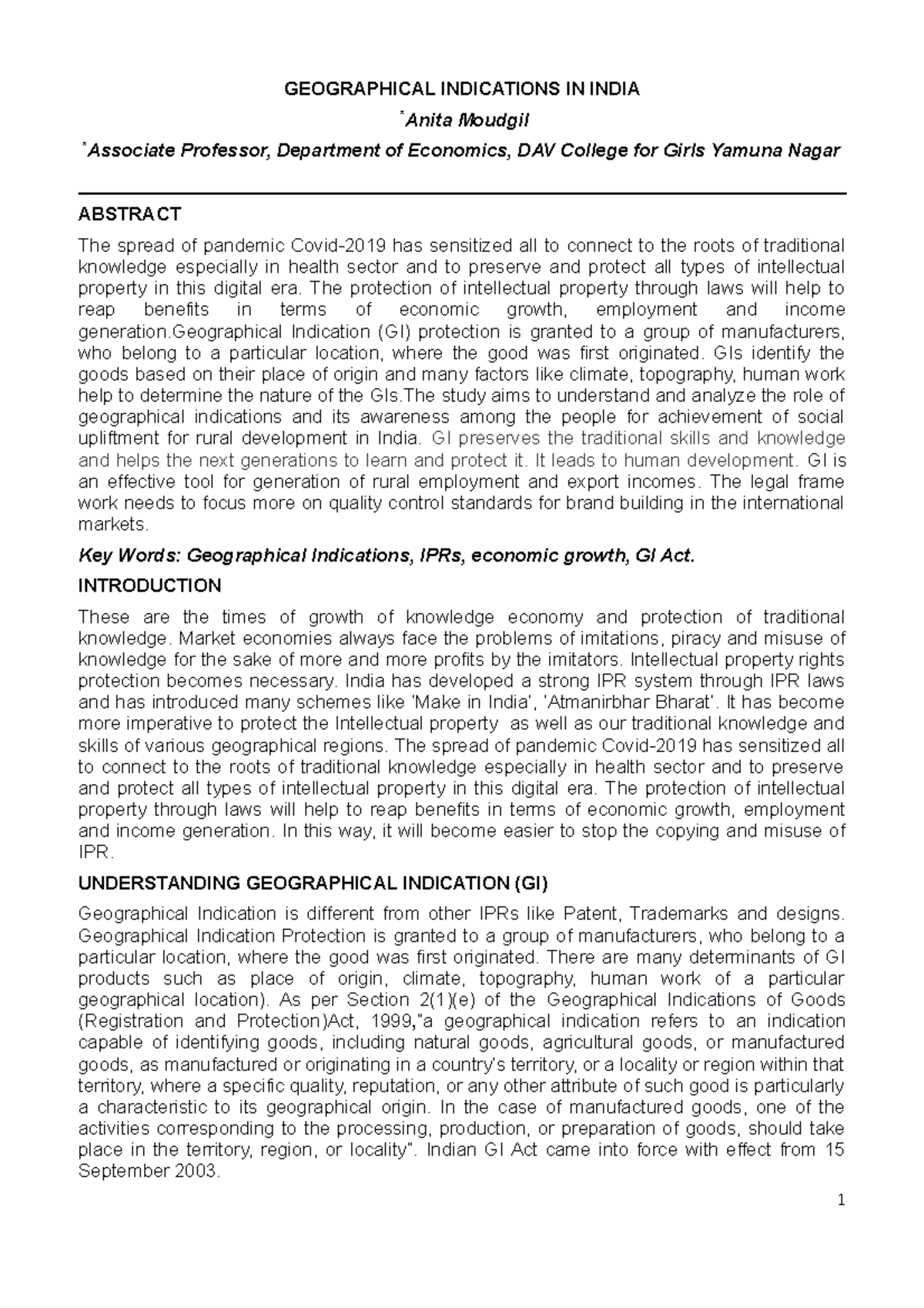 Geographical Indications GEOGRAPHICAL INDICATIONS IN INDIA *Anita