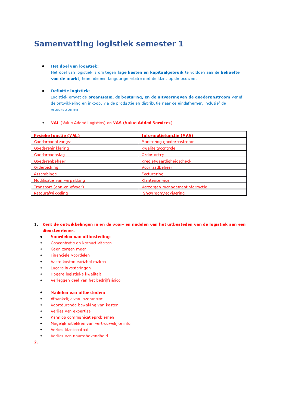 Exame Bijbel Logistiek - Samenvatting Logistiek Semester 1 Het Doel Van ...