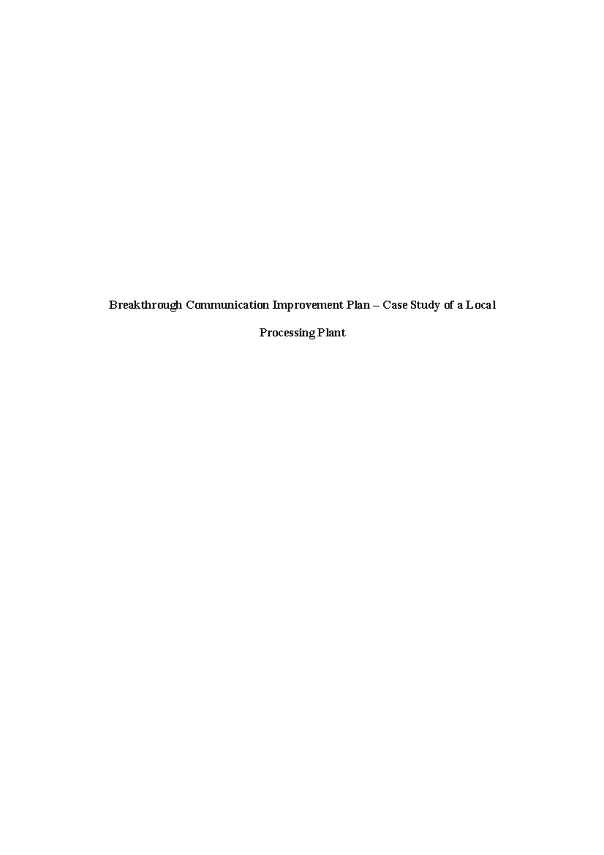 Unit 4 Written Assignment Breakthrough Improvement Plan – Case Study of ...
