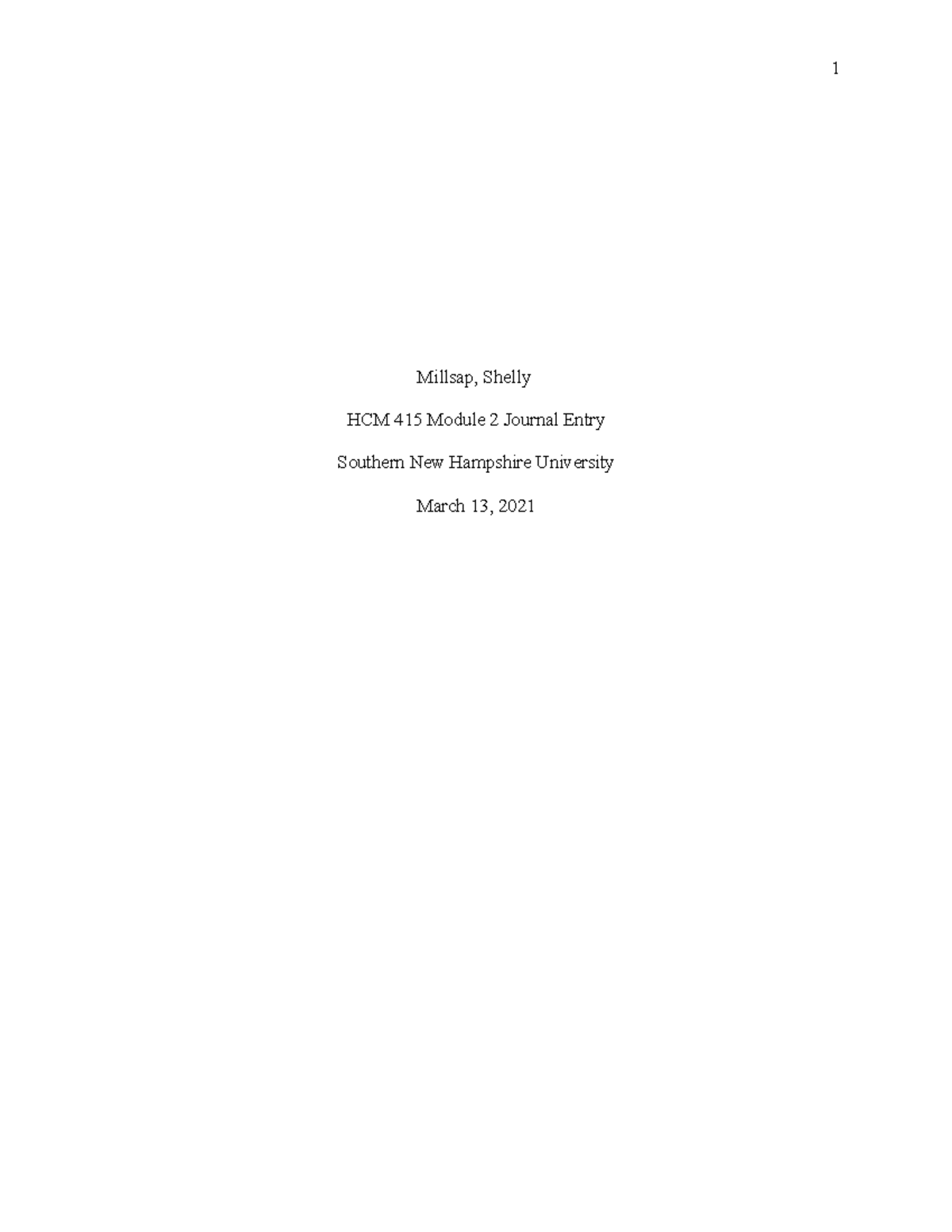 HCM415 Mod 2 Journal Entry APA Template - Millsap, Shelly HCM 415 ...