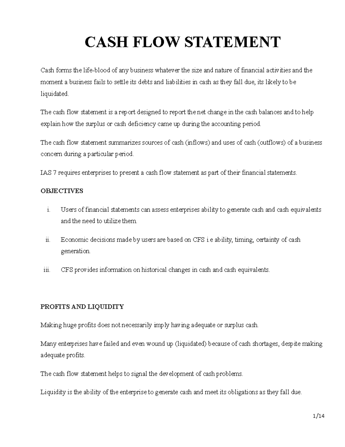 CASH FLOW Statement Clear notes CASH FLOW STATEMENT Cash forms the