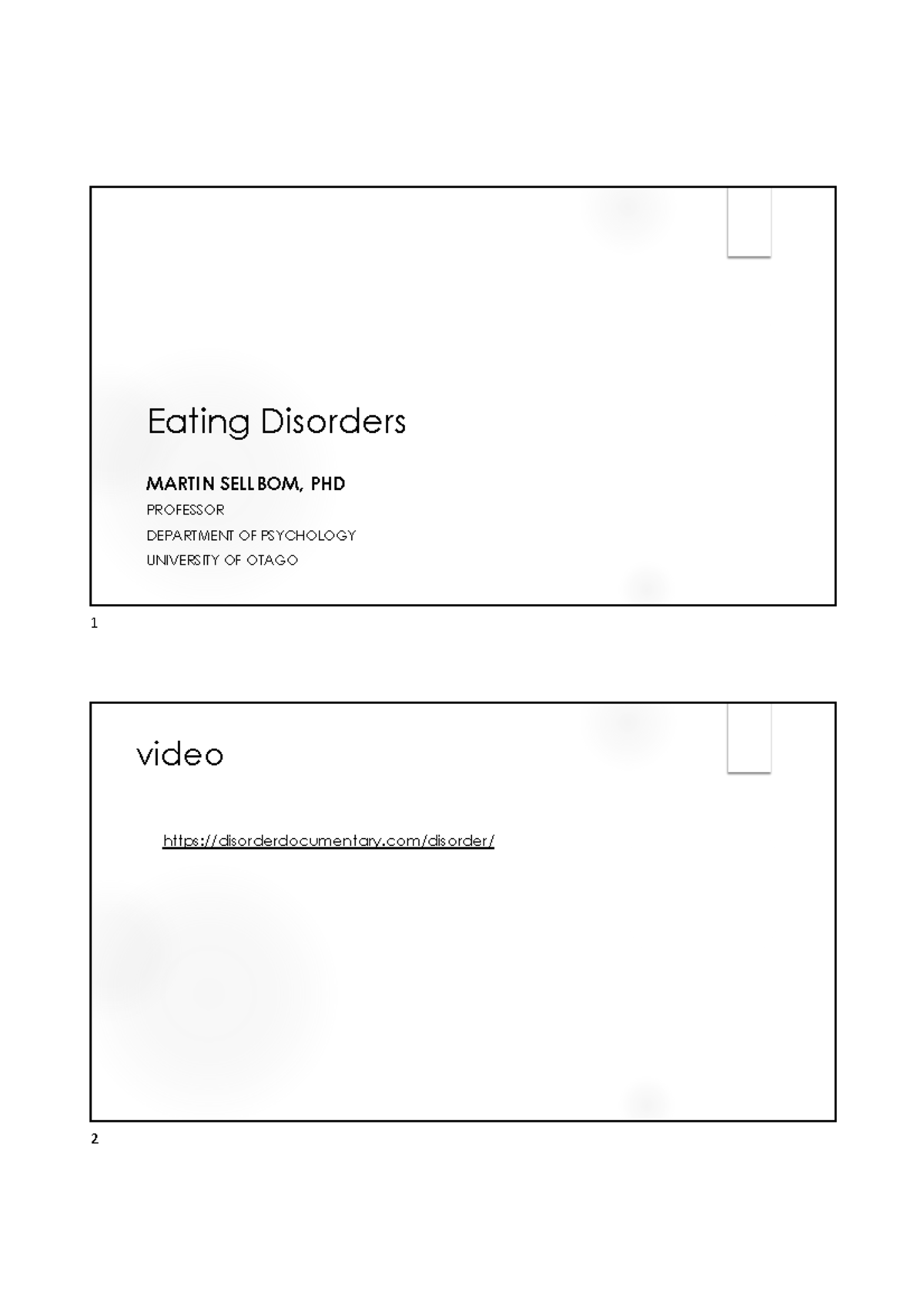 Lecture 5 - Eating Disorders - Eating Disorders MARTIN SELLBOM, PHD ...