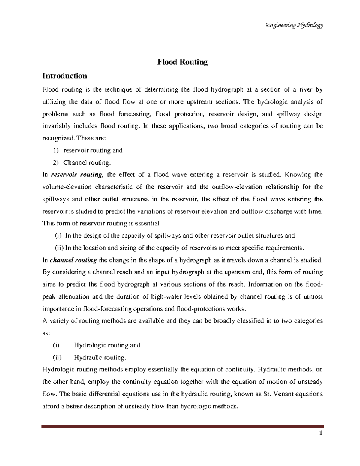 Chapter 7 - Flood Routing Introduction Flood routing is the technique ...