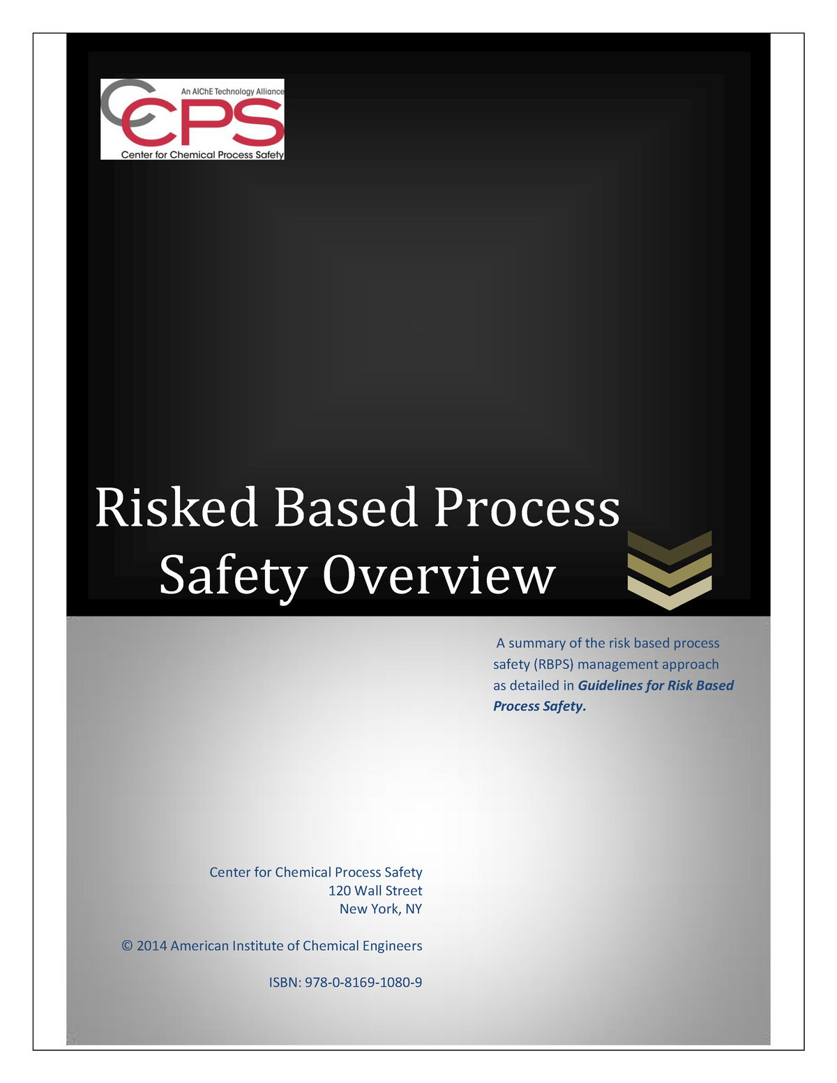 Risk based process safety overview - iv Risked Based Process