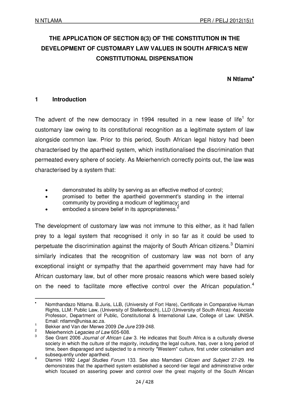 Ntlama - THE APPLICATION OF SECTION 8(3) OF THE CONSTITUTION IN THE ...