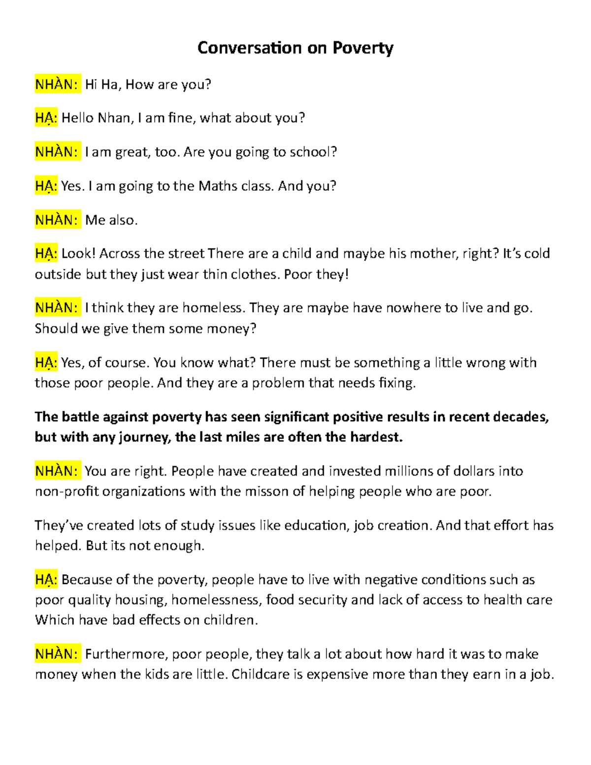 Conversation on Poverty Conversation on Poverty NHÀN Hi Ha, How are