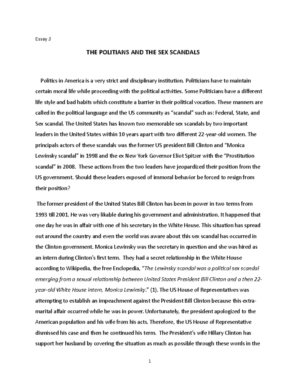 The Politians And The Sex Scandals Essay 3 The Politians And The Sex Scandals Politics In 7551