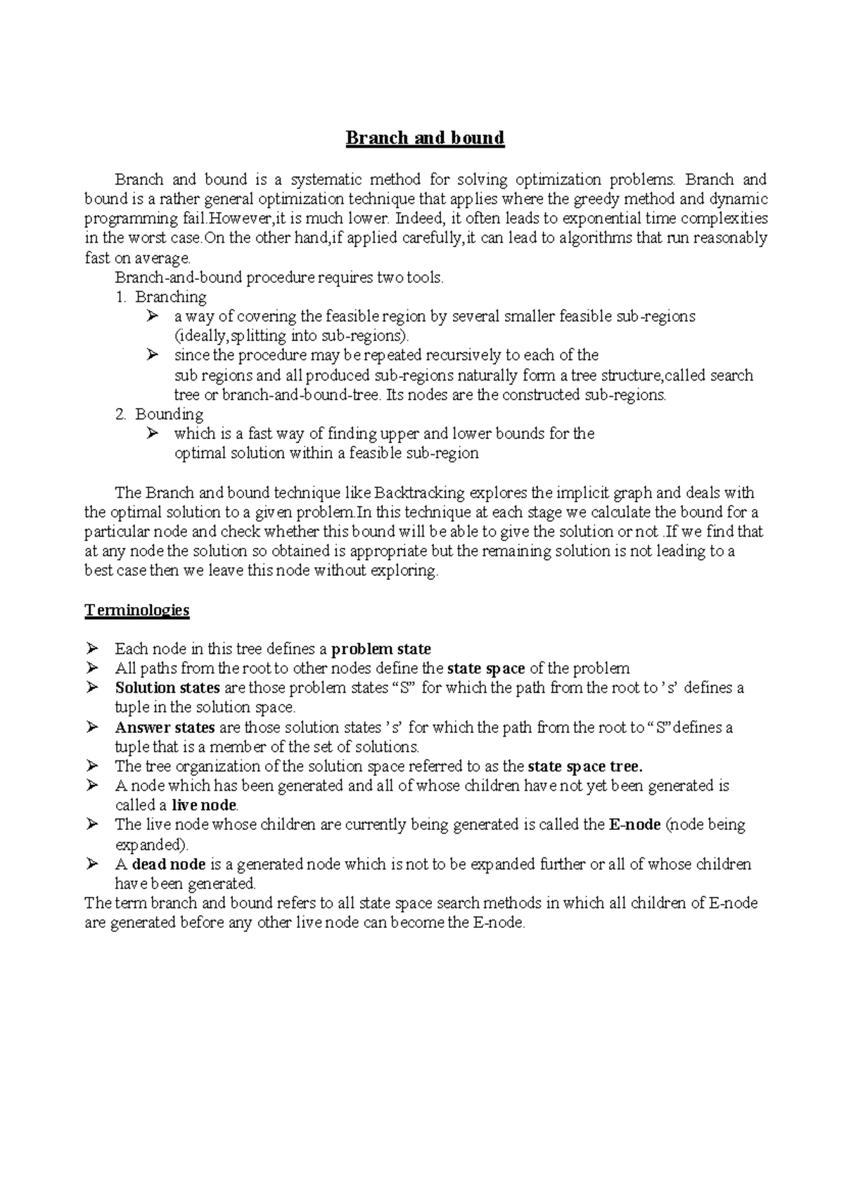 Branch and bound 1 - Branch and bound Branch and bound is a systematic ...