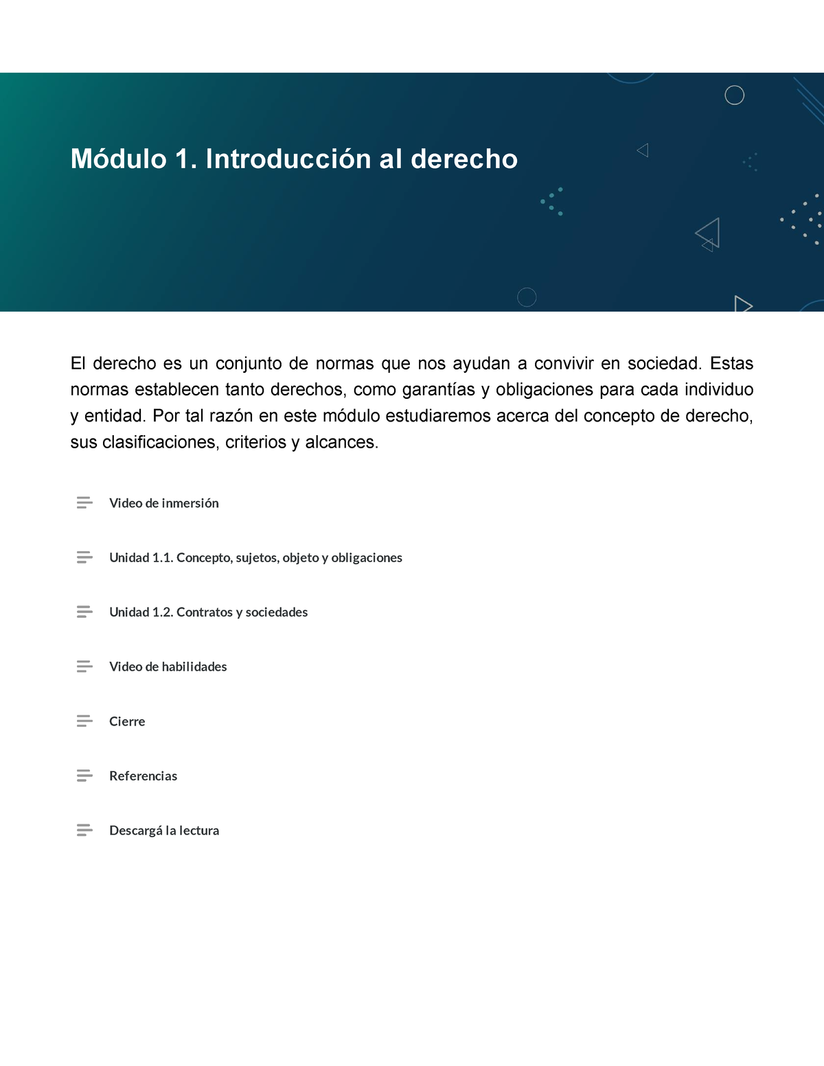 Módulo 1. Introducción Al Derecho - ####### El Derecho Es Un Conjunto ...