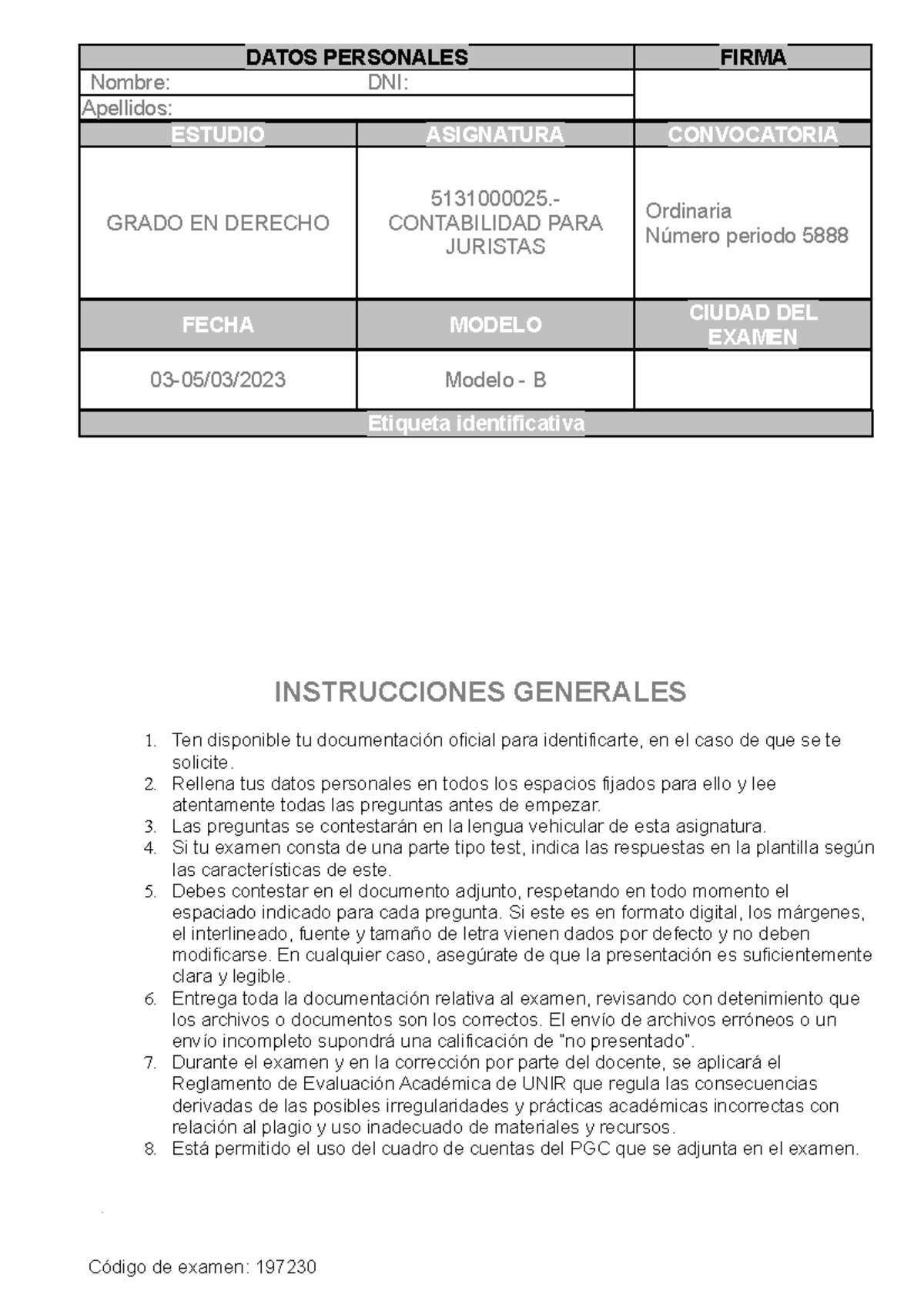 Examen Modelo B 2023 - DATOS PERSONALES FIRMA Nombre: DNI: Apellidos ...